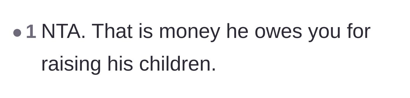 Comment thread 5 - A simple reminder that the owed money is direct compensation for raising the children alone