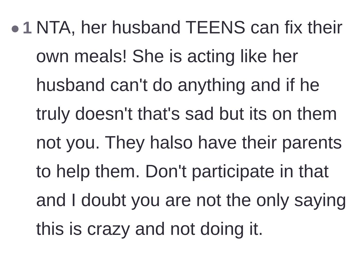 Comment thread 5 - Calling out the weaponized incompetence of the husband and teenagers who should be cooking for themselves.