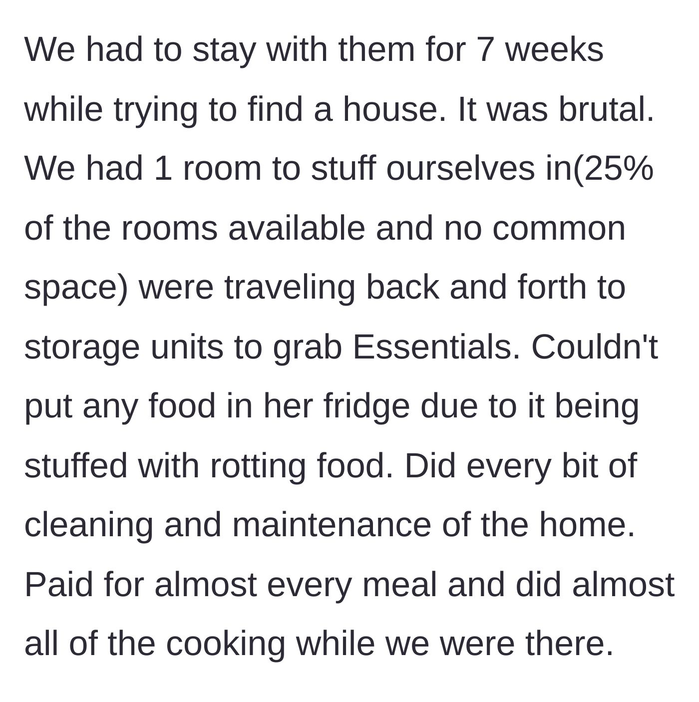 Story part 2 - Family squeezed into one room while paying for meals and cleaning a hoarder house