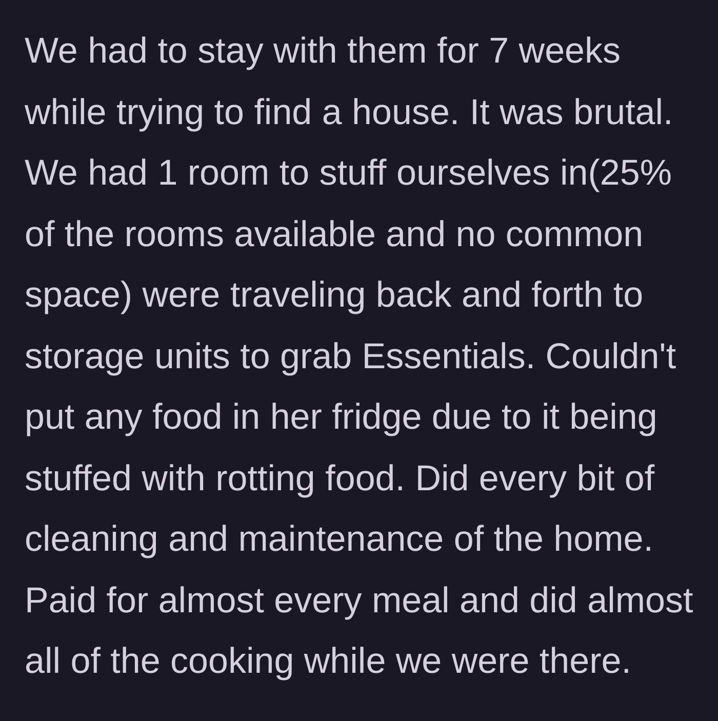 Story part 2 - Family squeezed into one room while paying for meals and cleaning a hoarder house