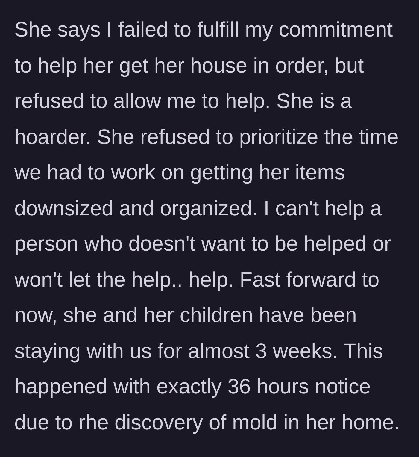 Story part 4 - Sister and kids suddenly moving into the main character's home due to mold discovery
