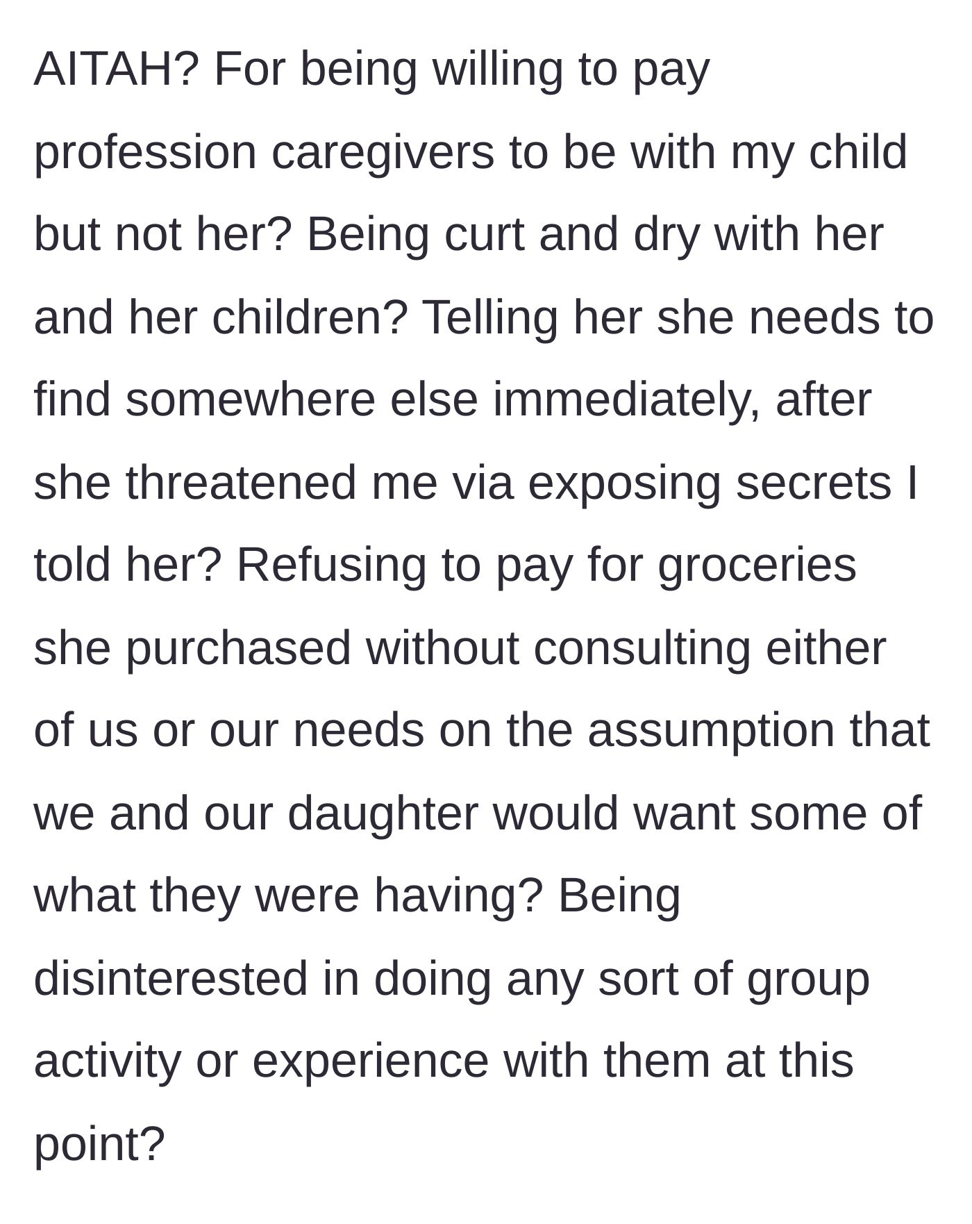 Story part 9 - Rapid-fire list of questions asking if kicking the sister out is justified
