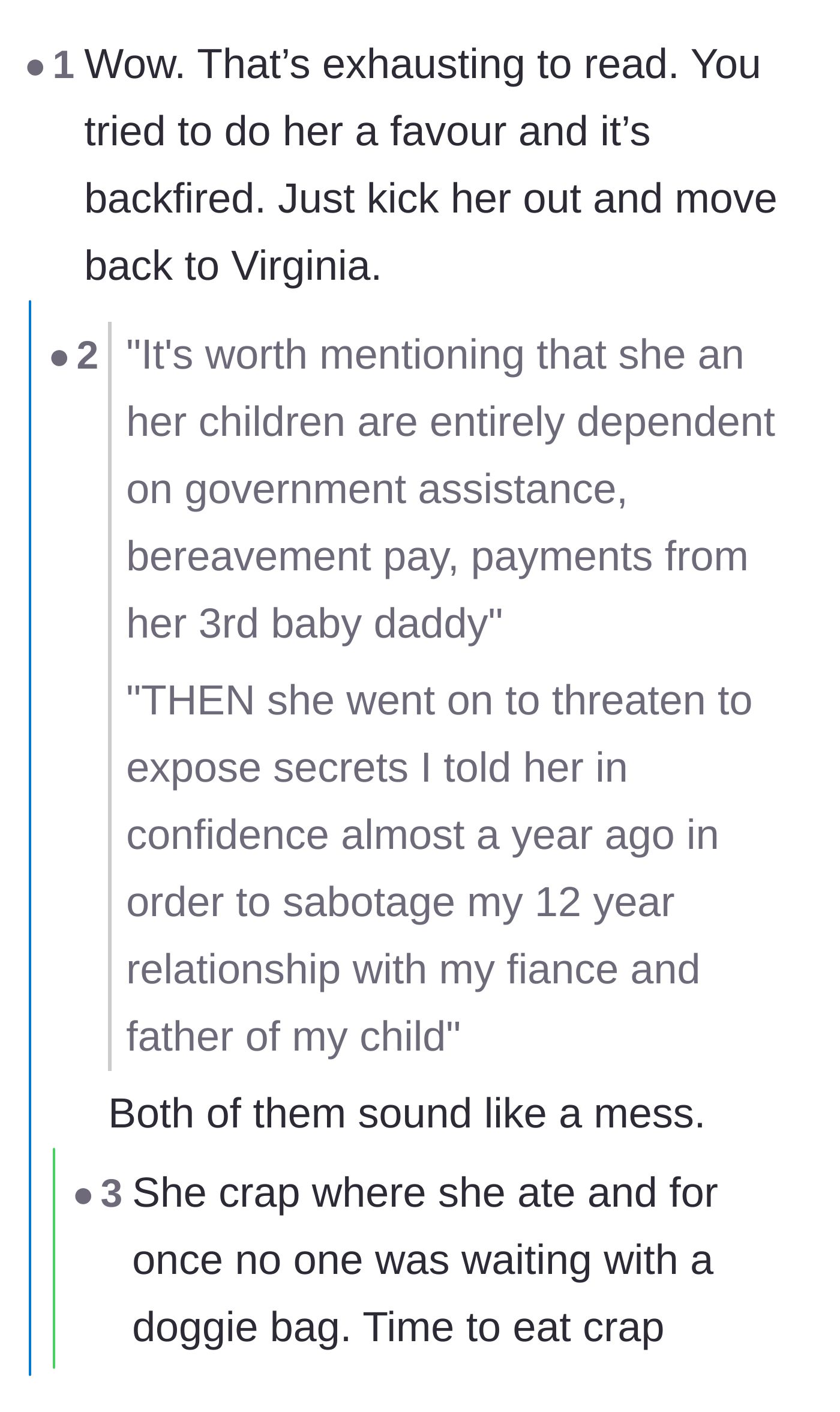 Comment thread 1 - Advice to just kick the sister out and move back to Virginia