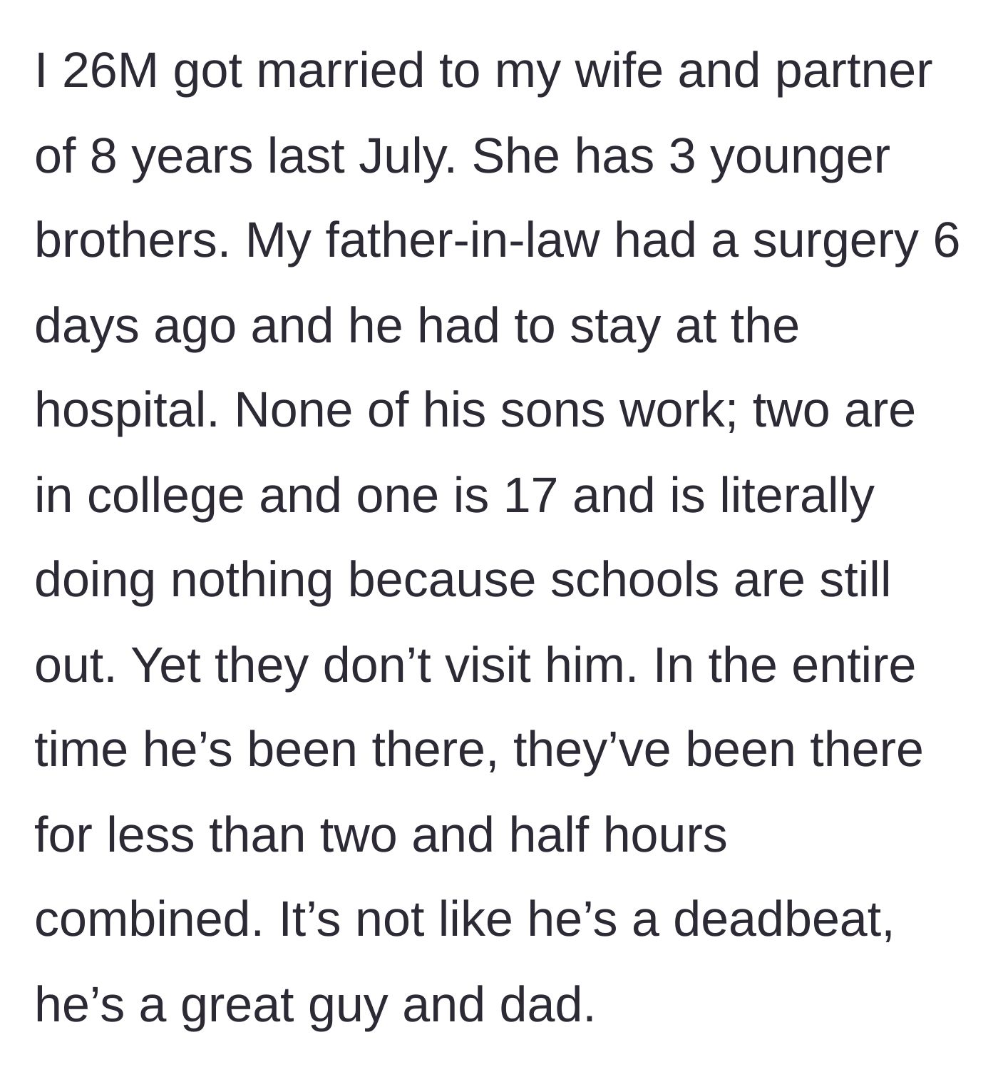Story part 1 - Father-in-law is hospitalized while his three capable sons completely ignore him.