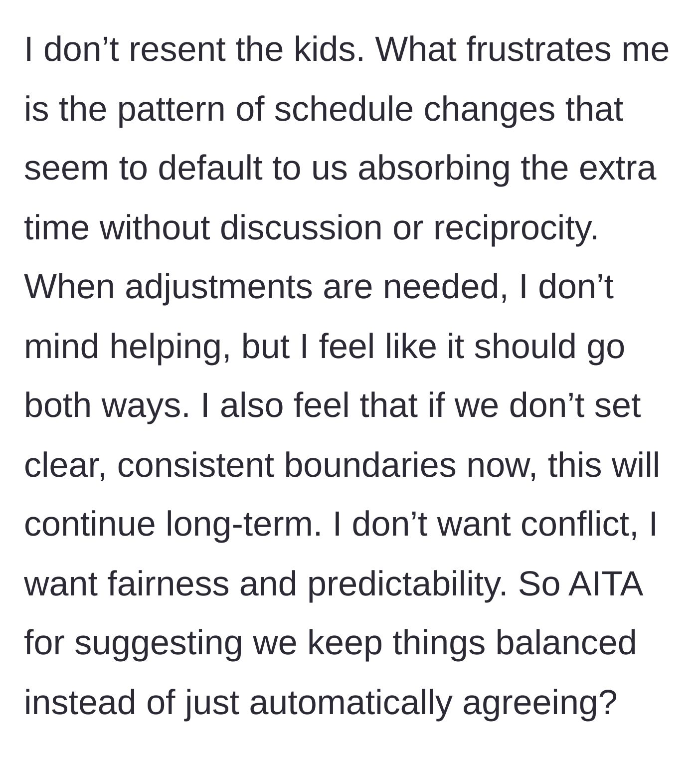 Story part 5 - A stepparent expressing the desire for boundaries, fairness, and a predictable schedule without harboring resentment.