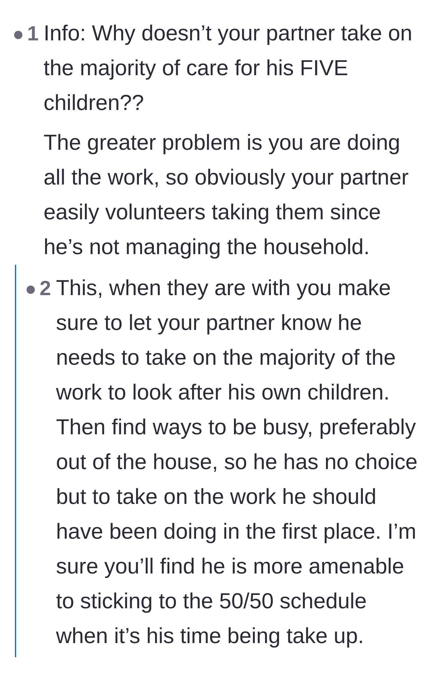 Comment thread 1 - Advice suggesting the stepmom completely step back and let the biological father handle the parenting and household duties.