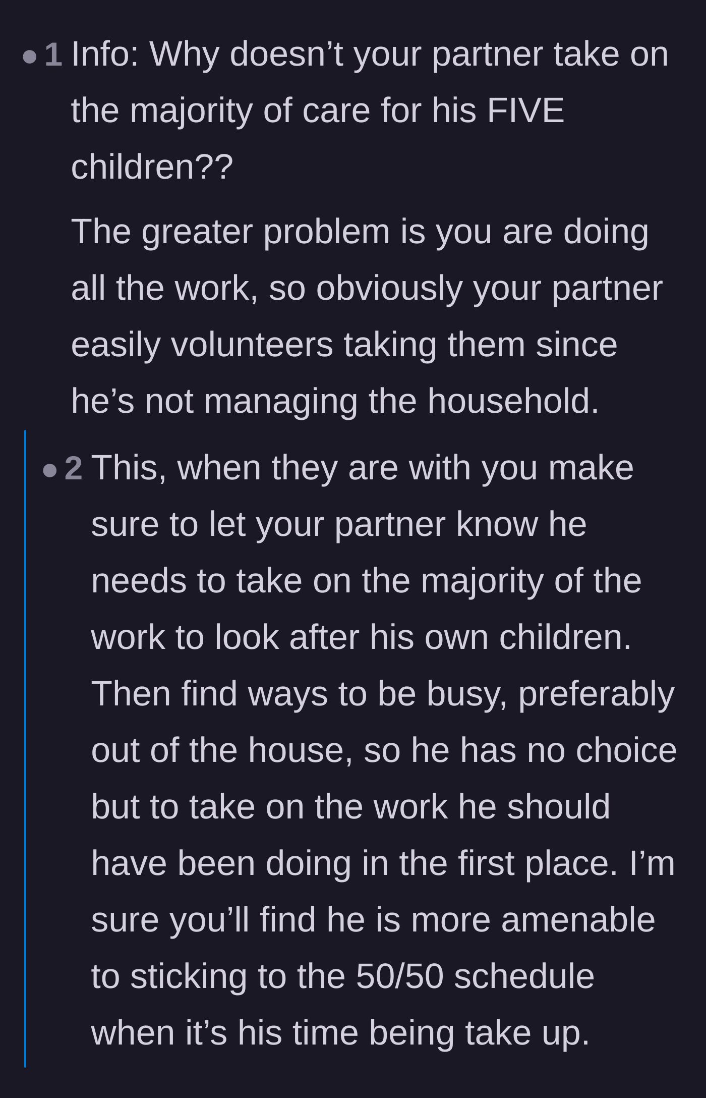 Comment thread 1 - Advice suggesting the stepmom completely step back and let the biological father handle the parenting and household duties.