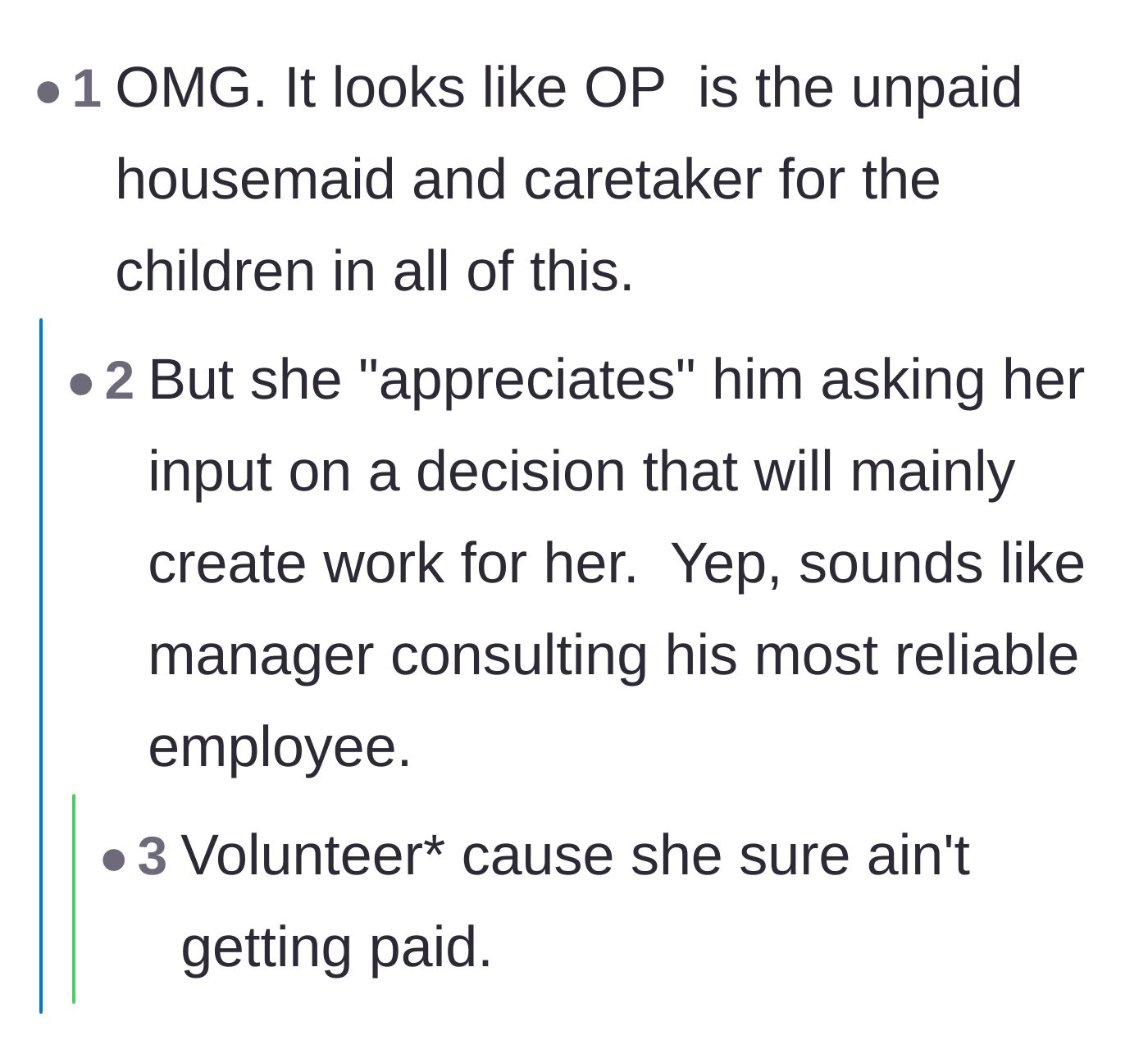 Comment thread 6 - Comparisons of the stepmom's role to an unpaid maid and an employee being consulted by a manager.