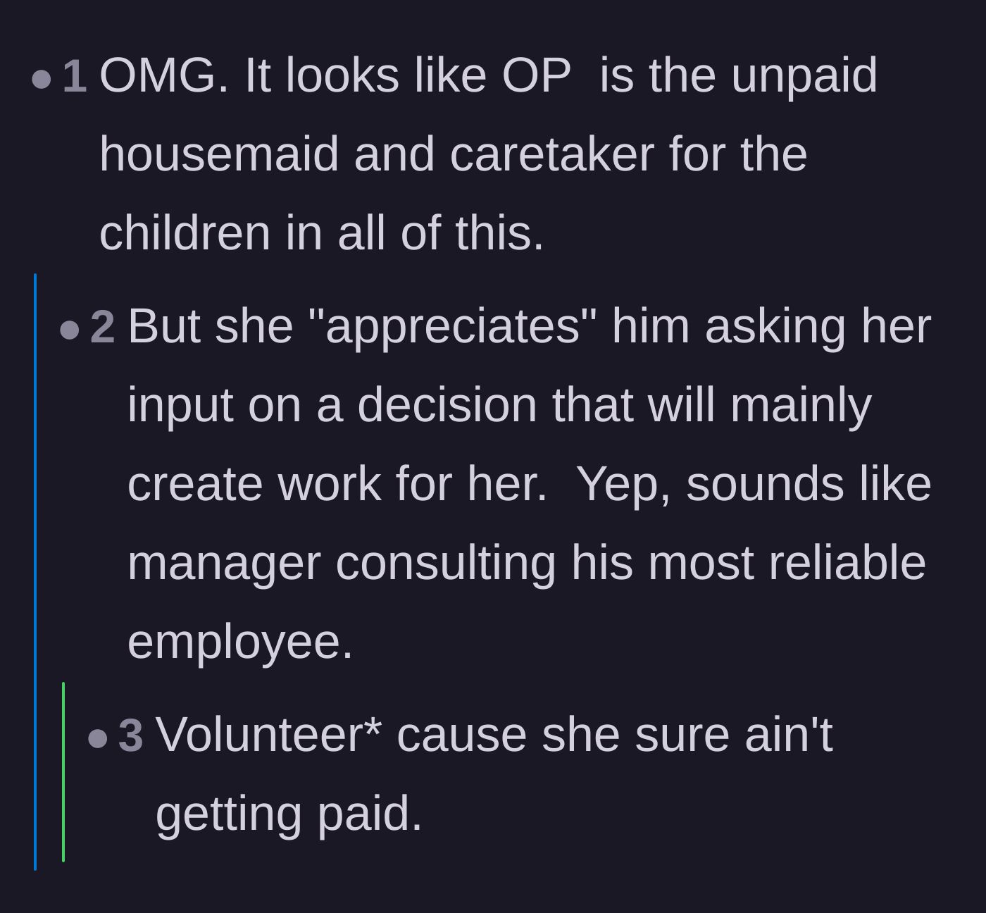 Comment thread 6 - Comparisons of the stepmom's role to an unpaid maid and an employee being consulted by a manager.