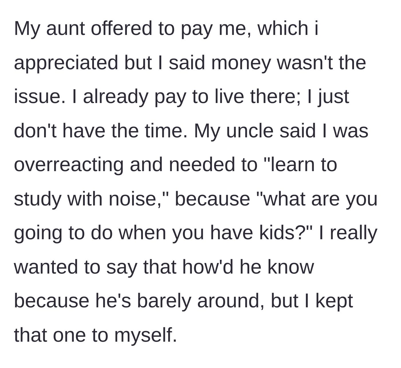 Story part 5 - The aunt offers money, but the uncle criticizes the student for not studying through the noise and questions her future parenting abilities.