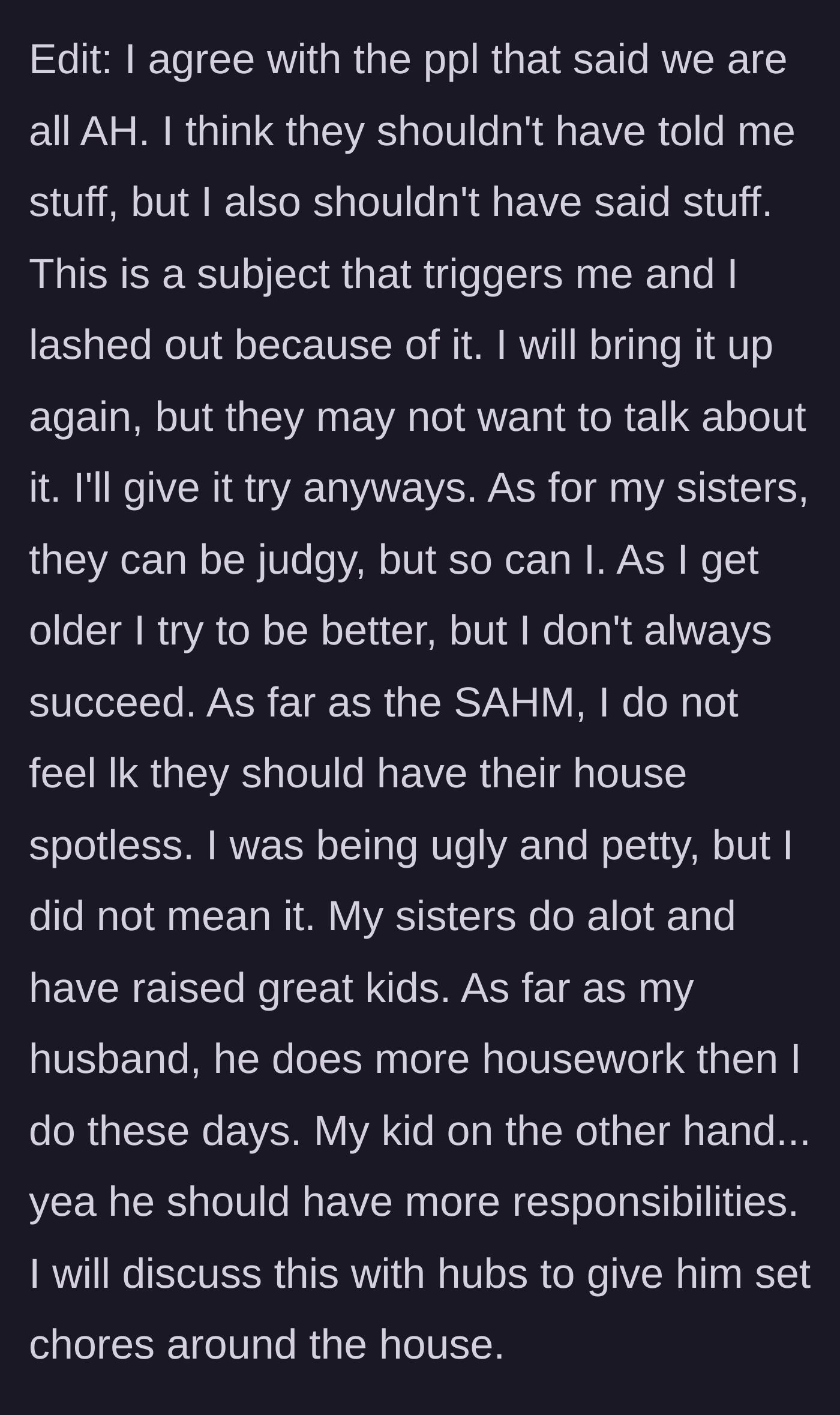 Story part 9 - An edit showing the mom reflecting on her mistakes and planning to assign chores.
