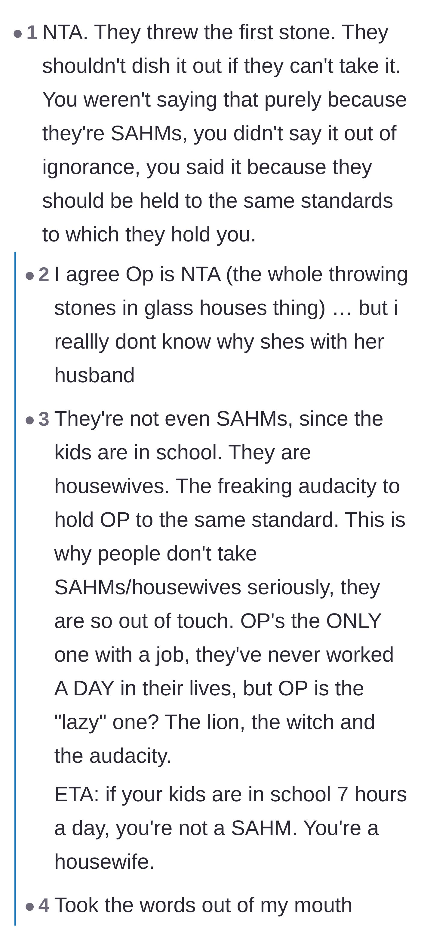 Comment thread 1 - A debate about the audacity of the sisters throwing stones when their kids are in school all day.