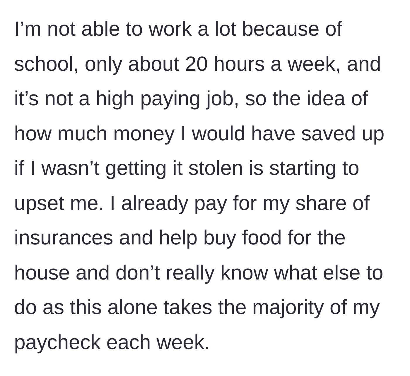 Story part 4 - A stressed student working 20 hours a week, calculating her lost savings while paying for her own insurance and household food.
