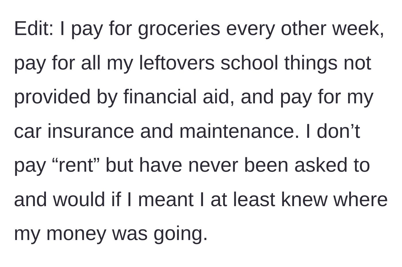 Story part 6 - A breakdown of the author's expenses, showing she pays for groceries, school supplies, and car maintenance without officially paying rent.