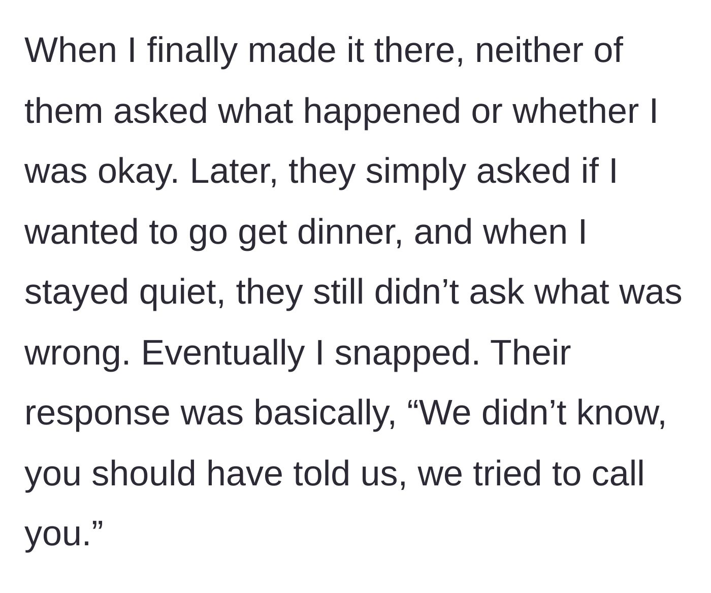 Story part 4 - Main character arriving at the hotel and sitting in quiet frustration while her friends ignore her exhaustion and casually ask about dinner.