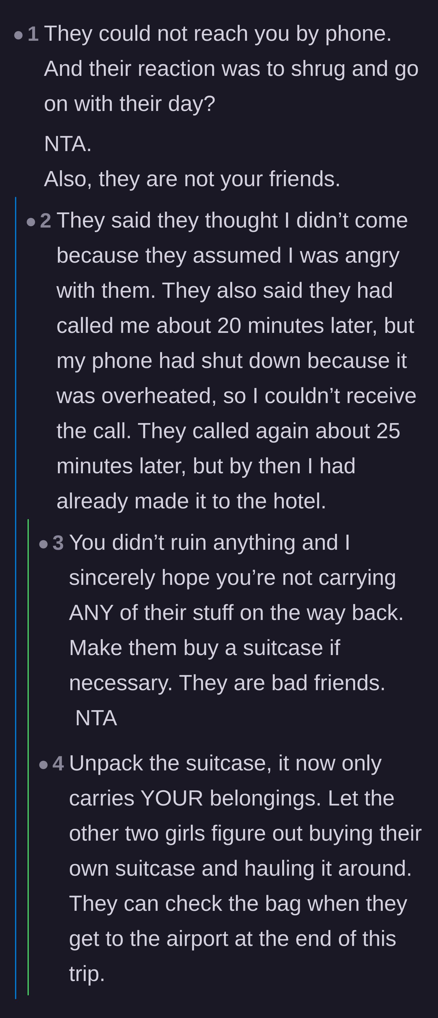 Comment thread 1 - Readers dissecting the friends' lack of concern and suggesting the main character pack her own things and offer them garbage bags.
