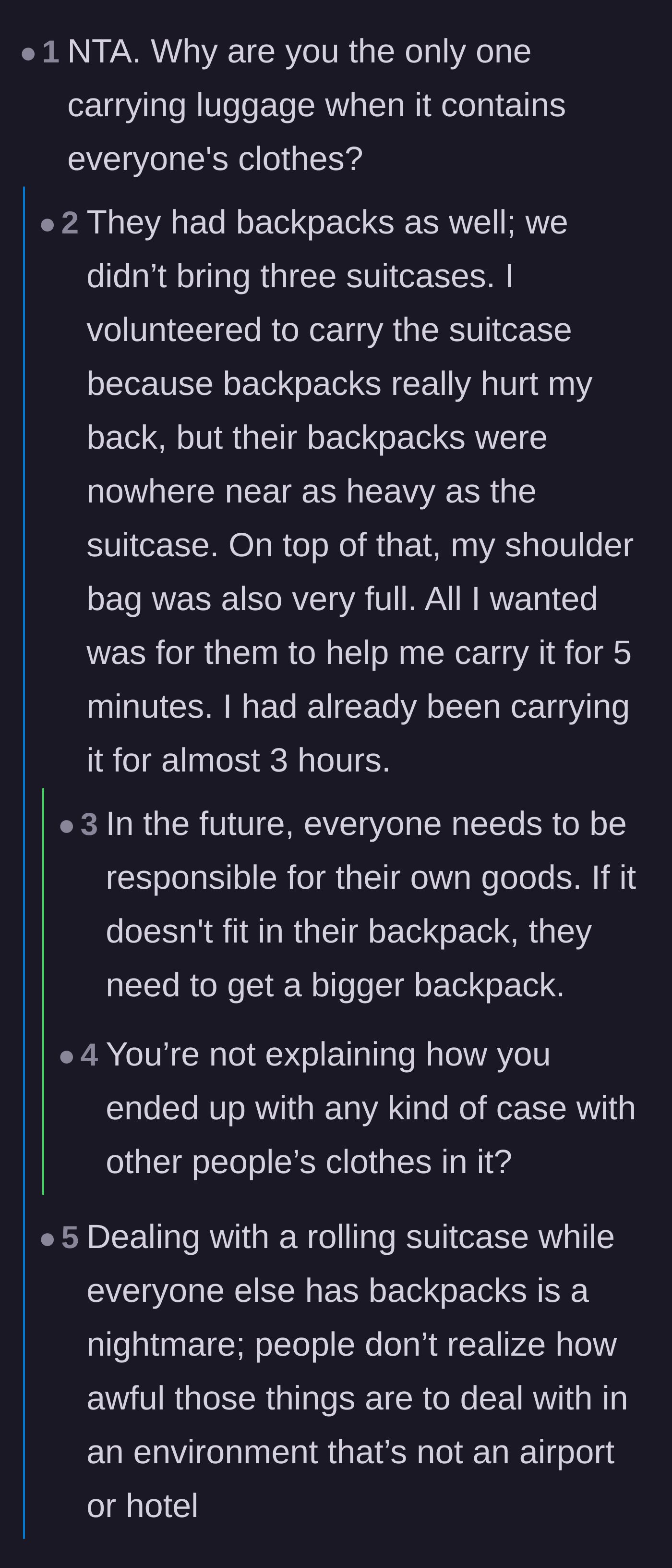 Comment thread 3 - A debate over the logistics of sharing one suitcase and the harsh reality of dragging rolling luggage through city streets.