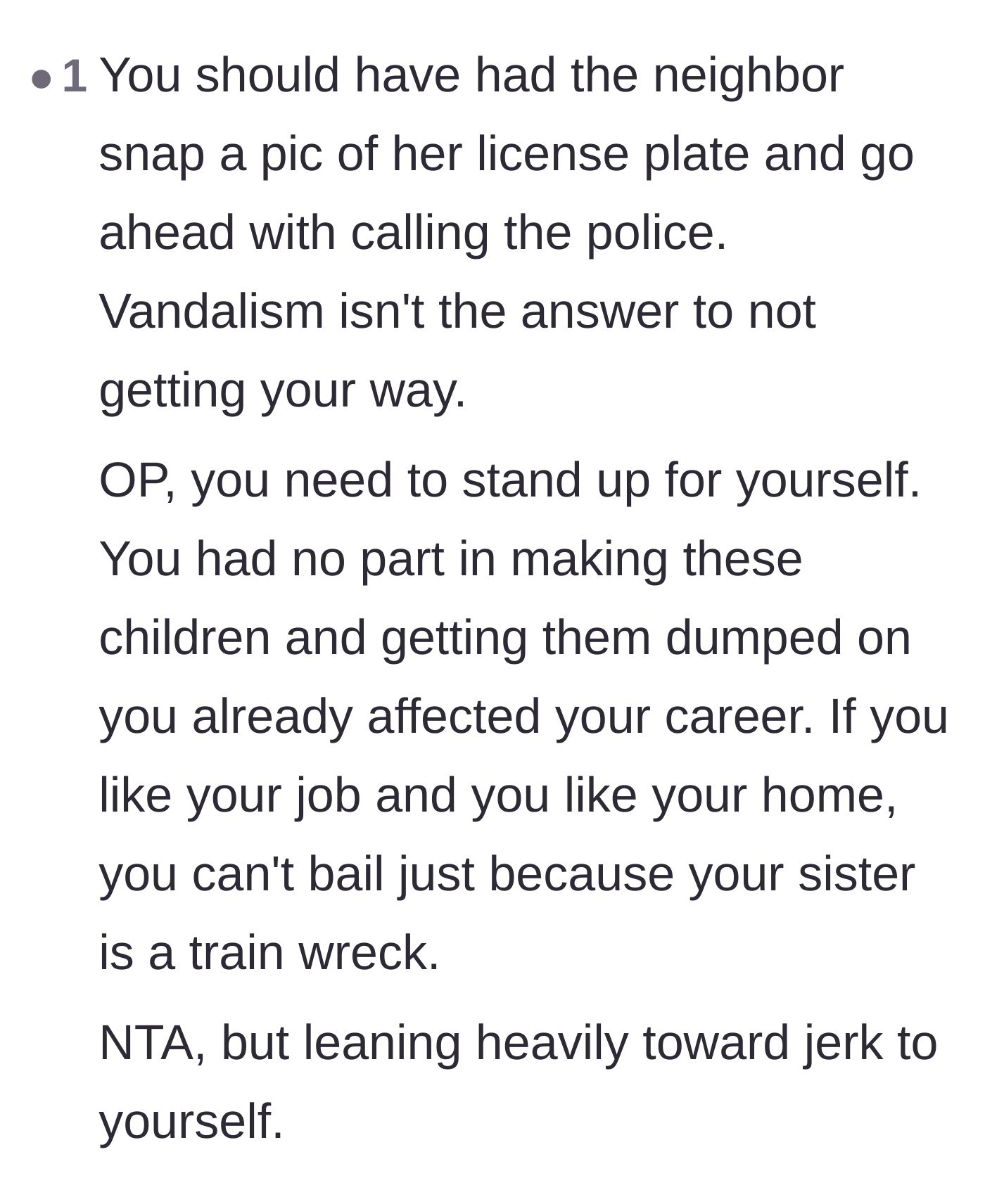 Comment thread 5 - Pointing out the brother is harming his own career by not standing up to the sister's vandalism.