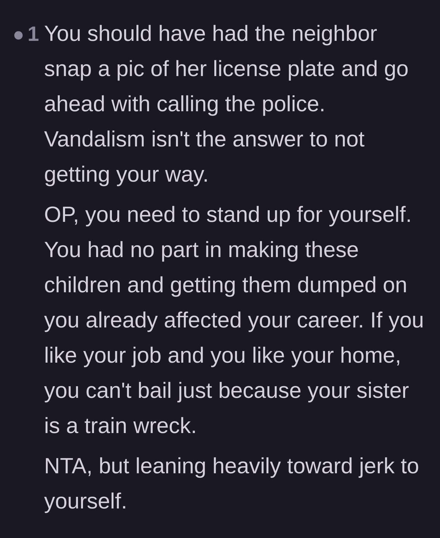 Comment thread 5 - Pointing out the brother is harming his own career by not standing up to the sister's vandalism.