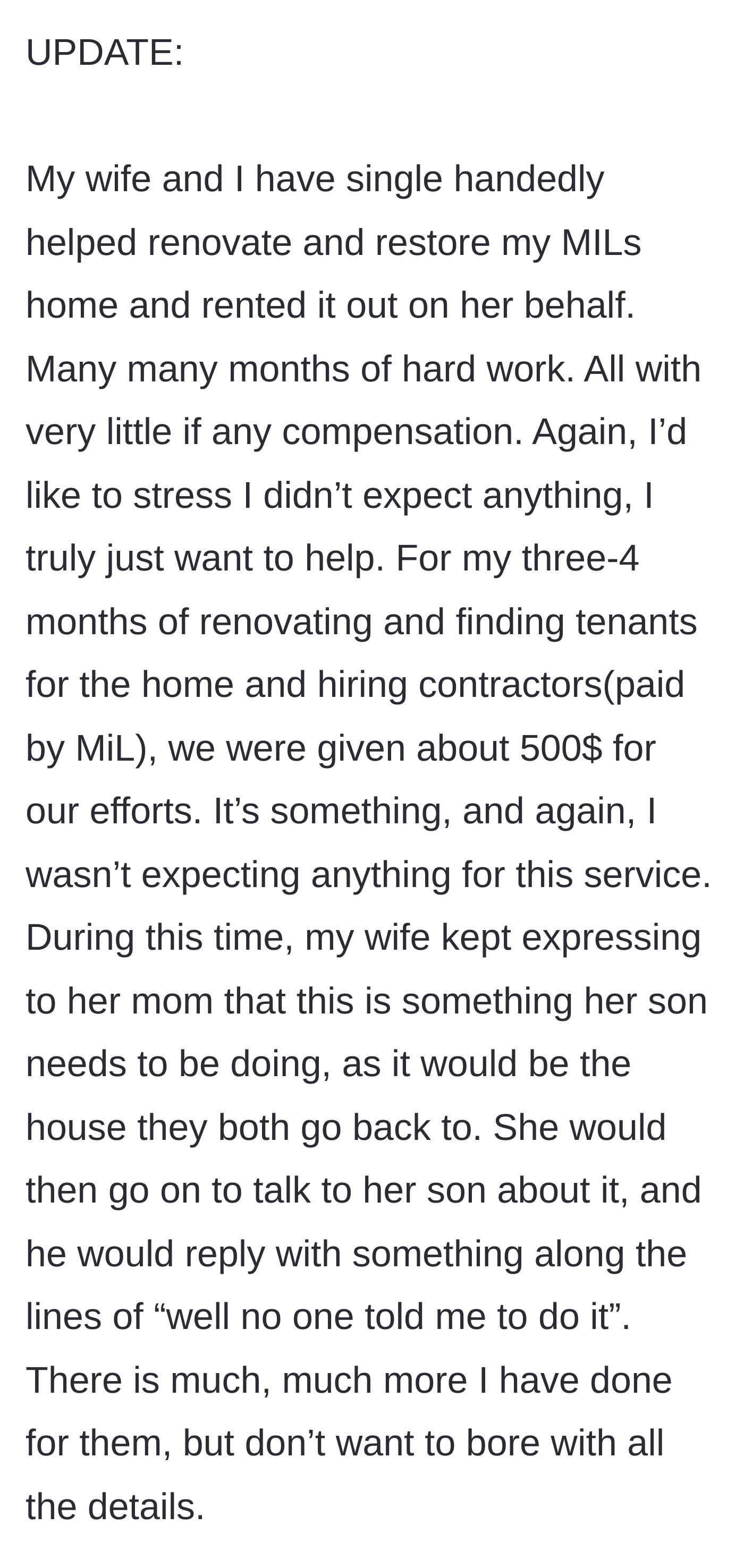 Story part 1 - Son-in-law renovating the mother-in-law's house while the brother-in-law makes excuses to avoid helping.