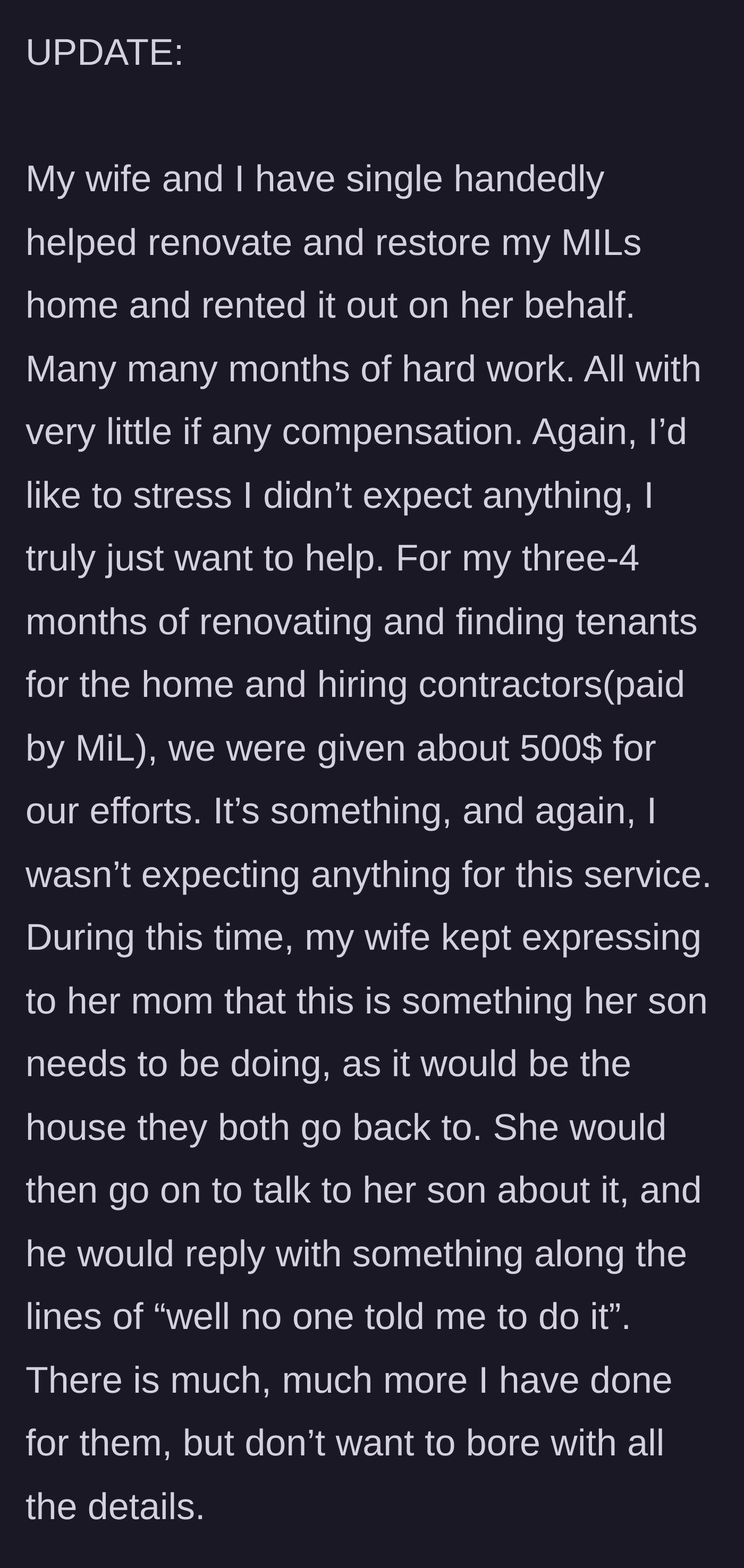 Story part 1 - Son-in-law renovating the mother-in-law's house while the brother-in-law makes excuses to avoid helping.