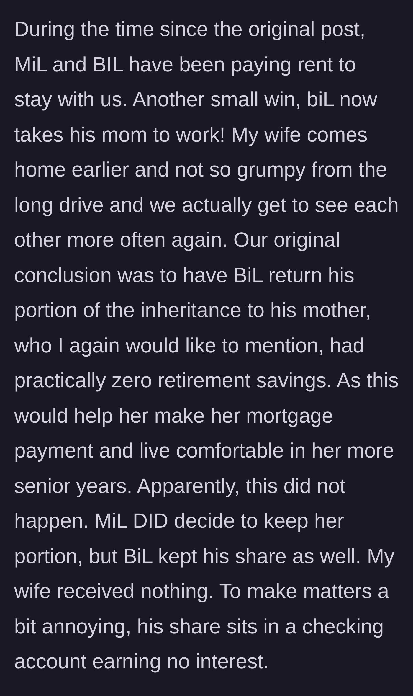 Story part 2 - Rent payments begin, but the brother-in-law hoards his massive inheritance in a basic checking account.