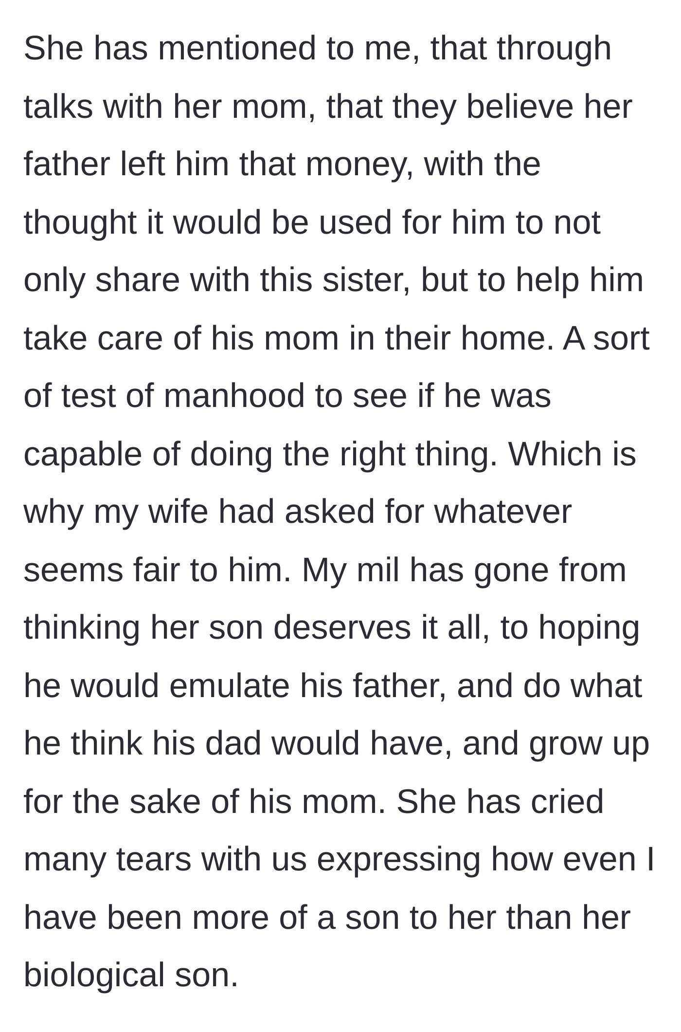 Story part 5 - Mother-in-law realizes the late father's inheritance was a failed test of manhood for her son.