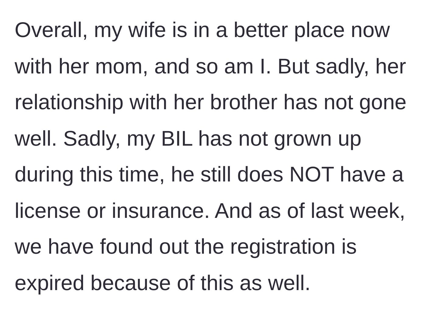 Story part 7 - Discovering the brother-in-law has an expired car registration and still no driver's license.
