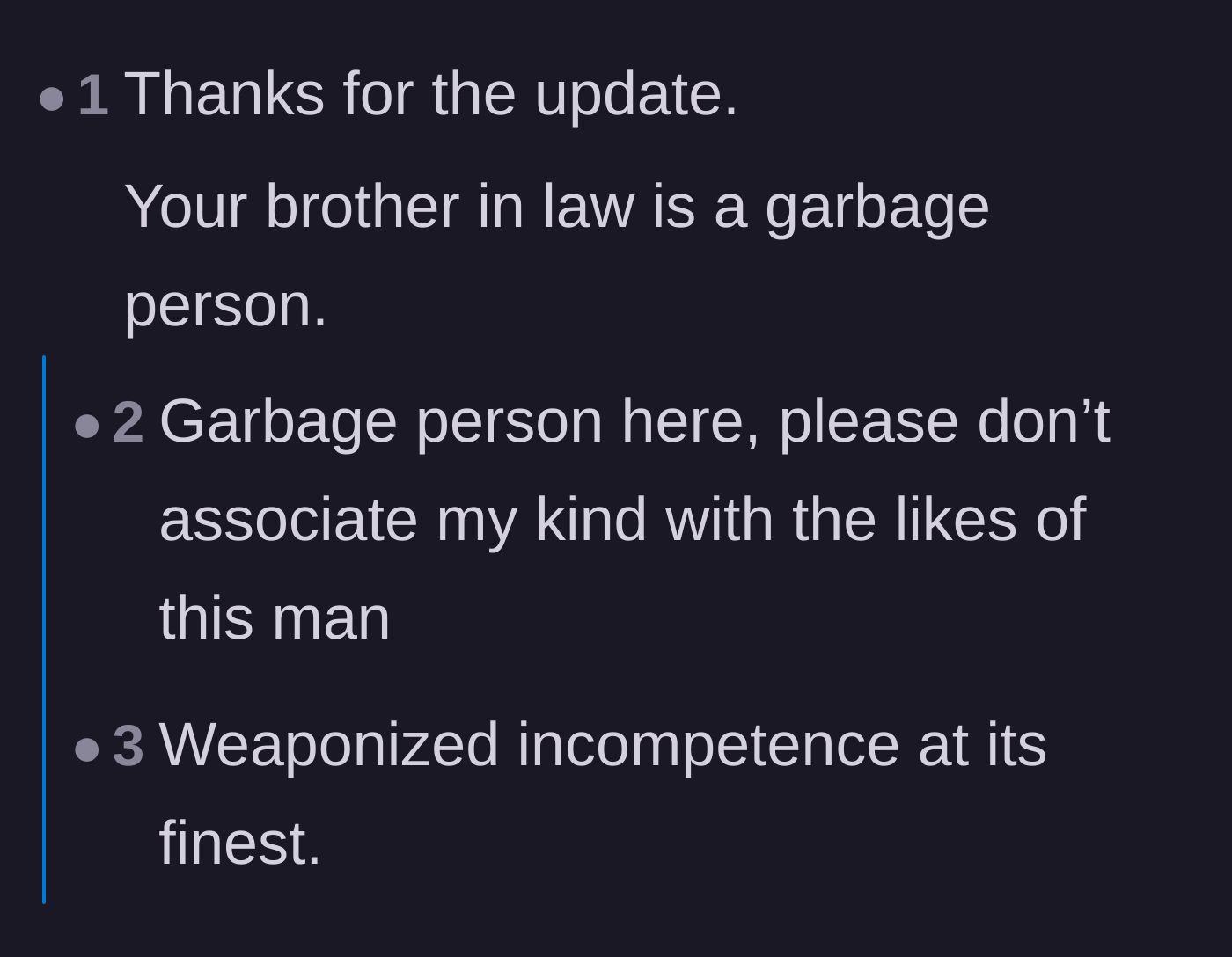 Comment thread 2 - A short exchange labeling the brother-in-law's behavior as weaponized incompetence.