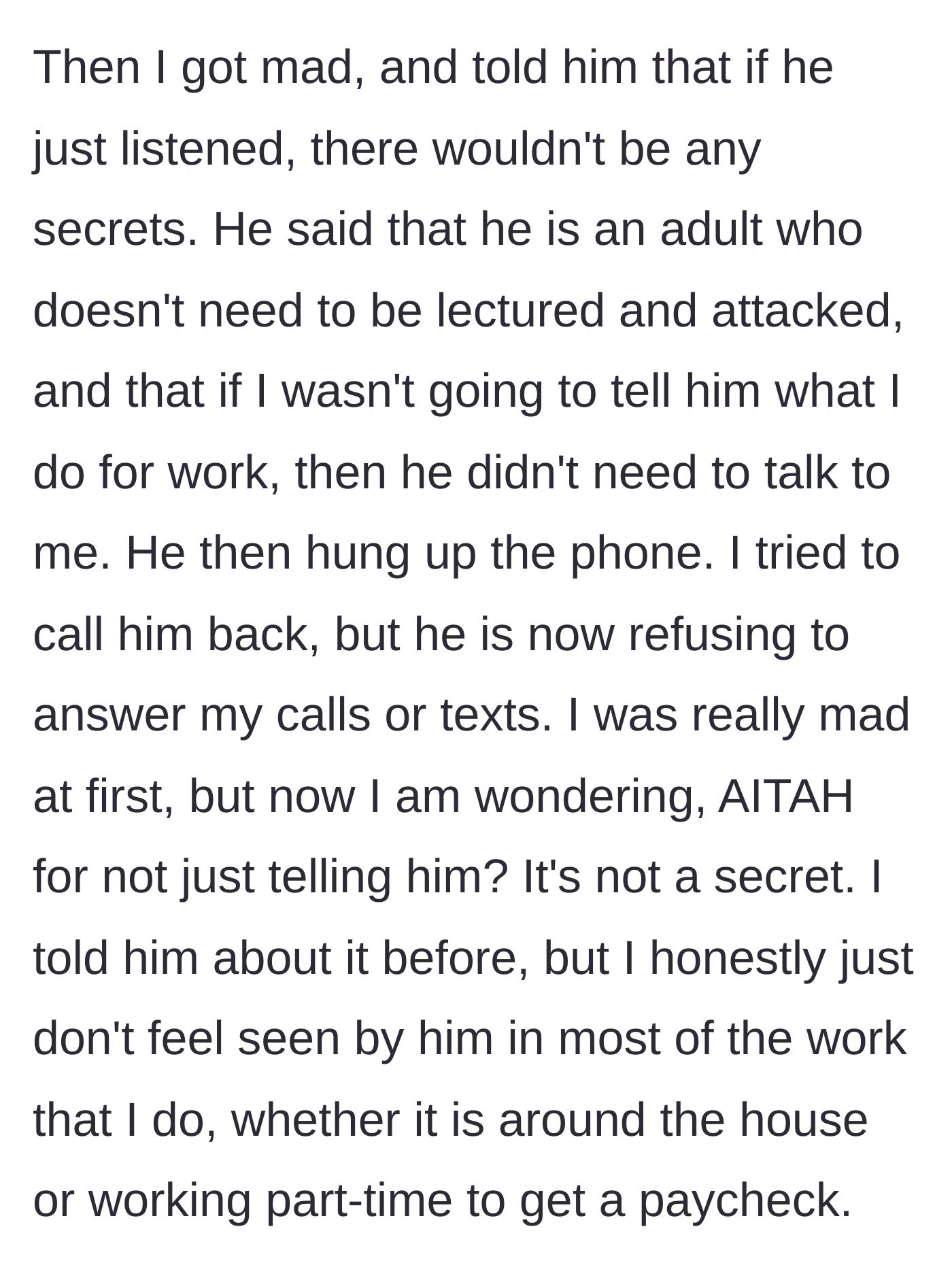 Story part 6 - The argument escalating with him hanging up and giving her the silent treatment, leaving her questioning her stance.