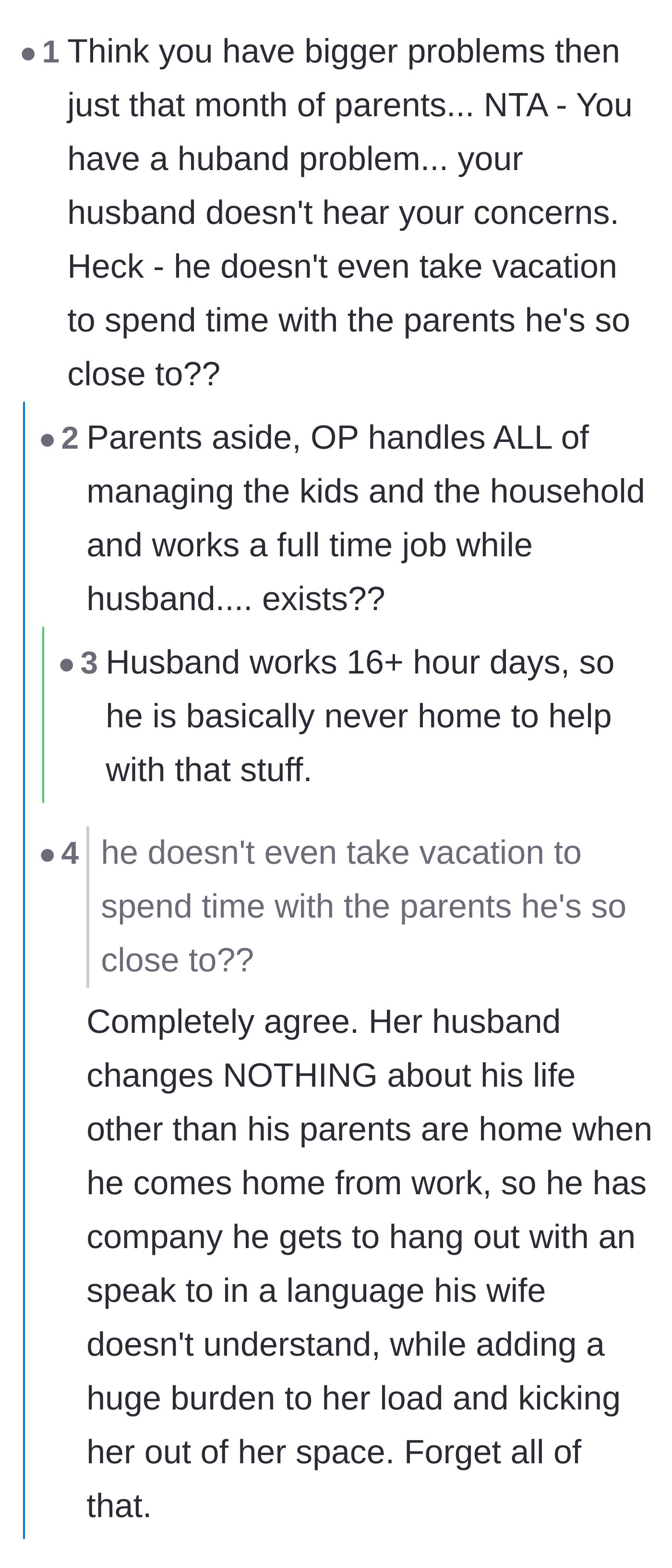 Comment thread 1 - Debate over the husband's absurd 16-hour workdays and his blatant exploitation of his wife's domestic labor.
