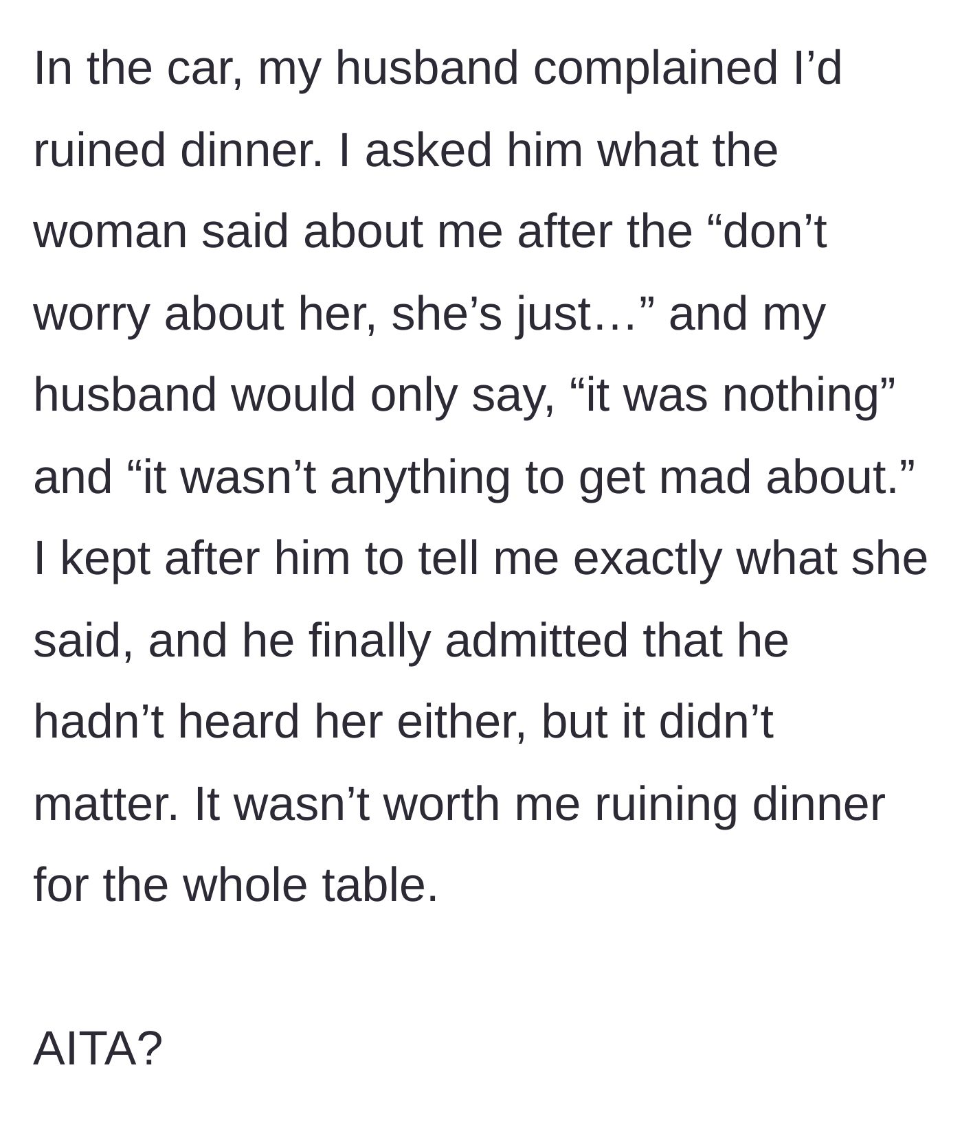 Story part 6 - The couple arguing in the car, with the husband admitting he didn't even hear the insult but still blaming his wife for ruining the vibe.