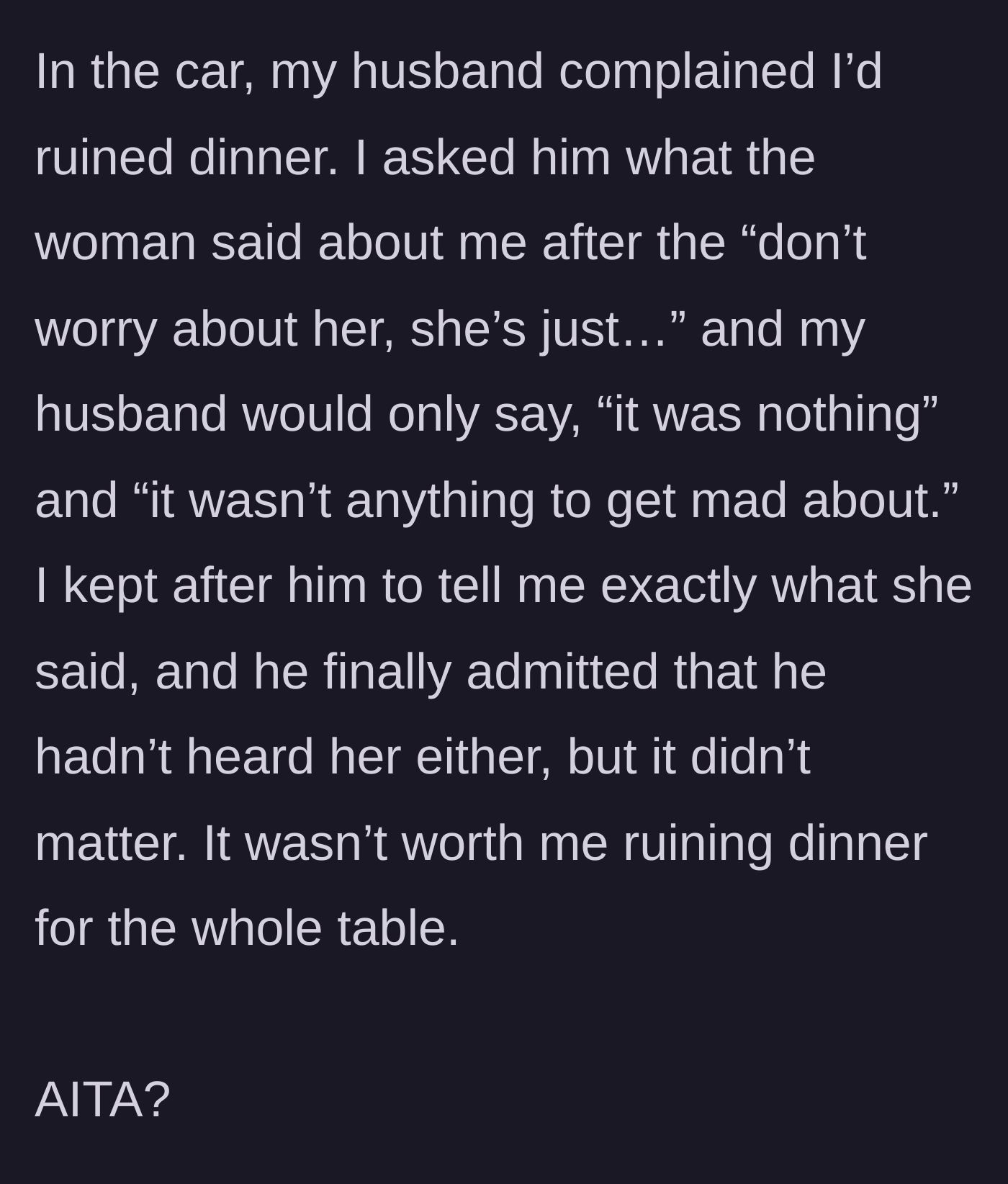 Story part 6 - The couple arguing in the car, with the husband admitting he didn't even hear the insult but still blaming his wife for ruining the vibe.