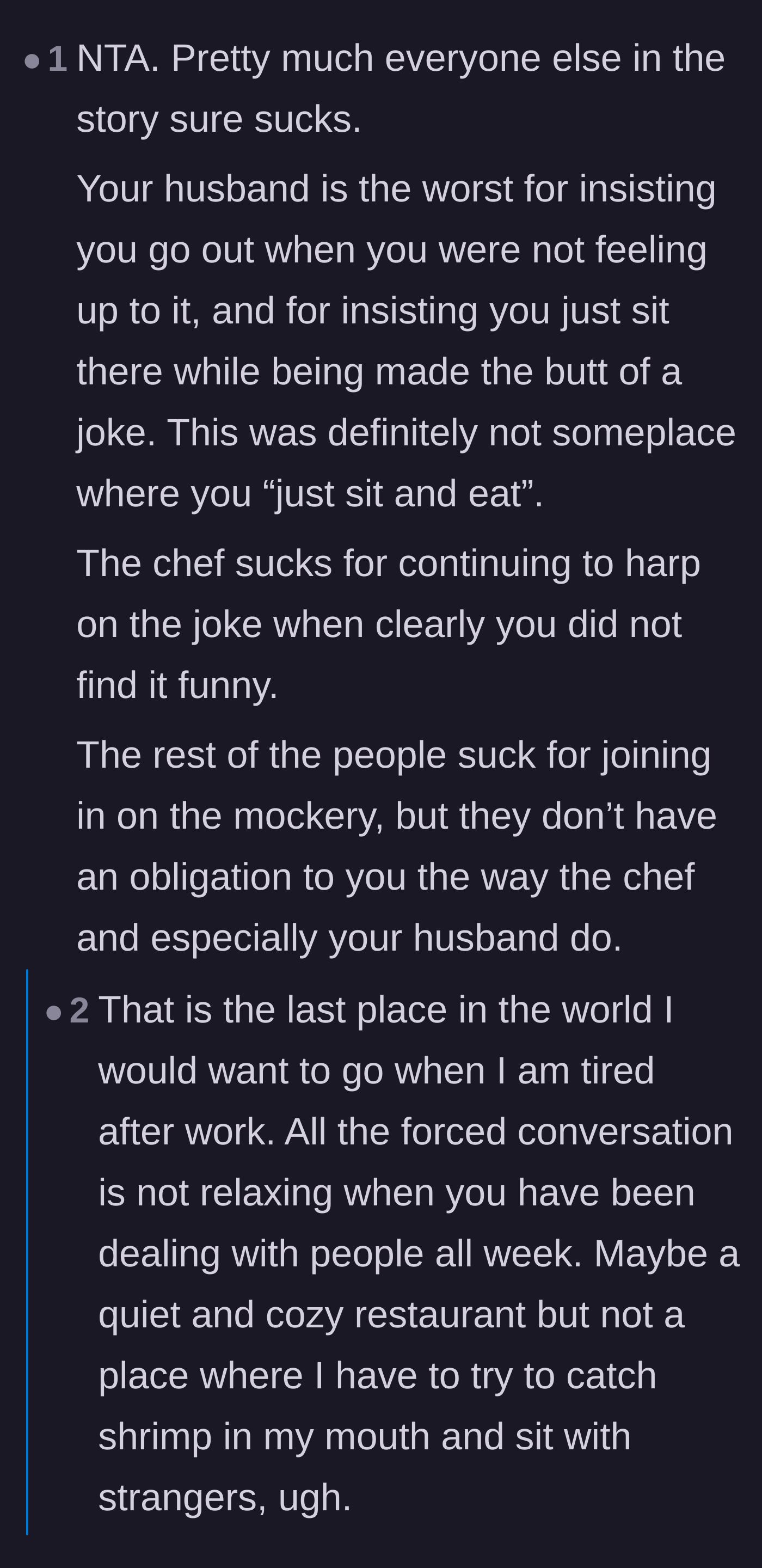Comment thread 2 - A breakdown of why everyone at the table except the wife was in the wrong, emphasizing how awful hibachi is for tired people.
