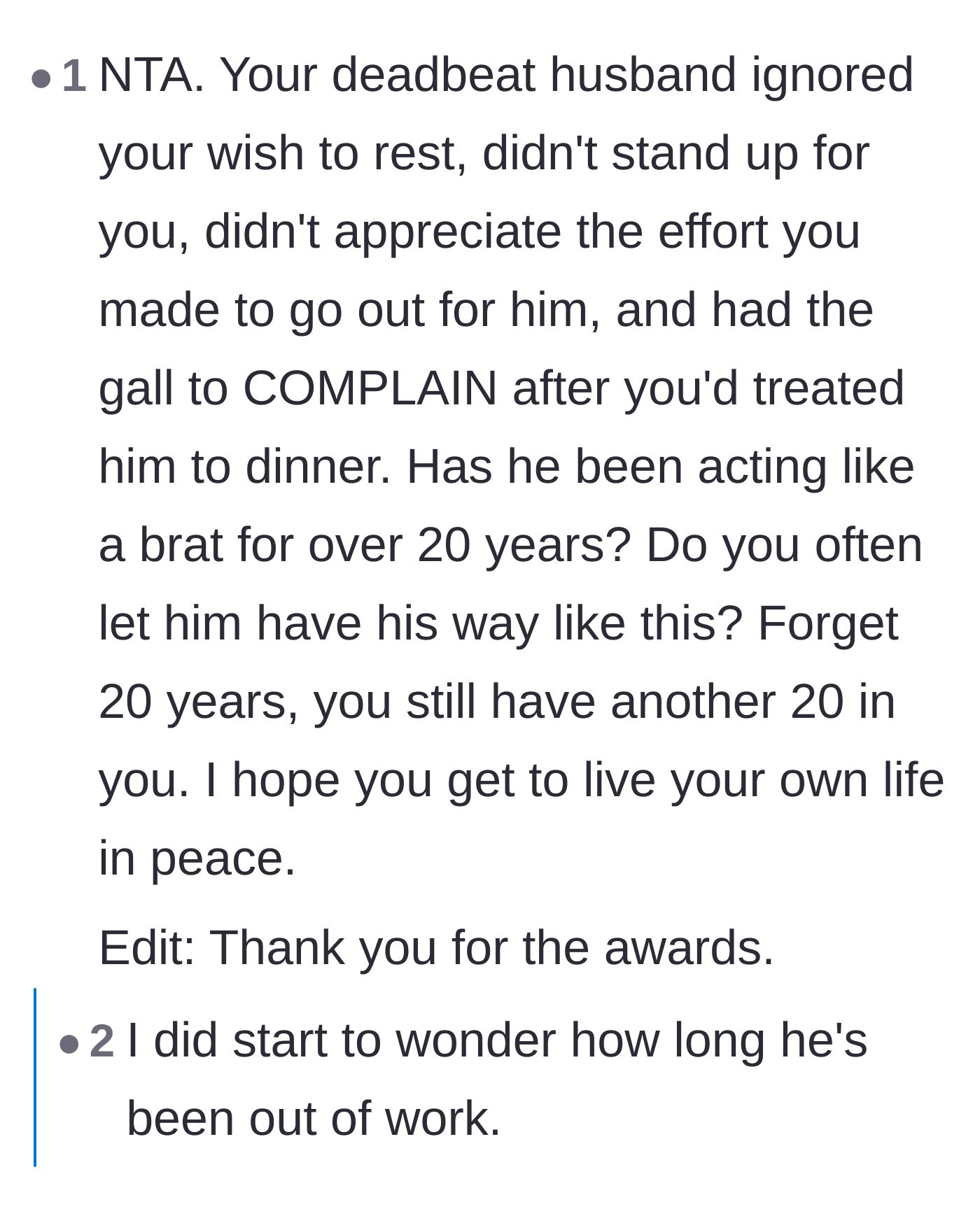Comment thread 3 - Commenters calling out the unemployed husband for demanding an expensive dinner and acting like a brat after his wife paid.