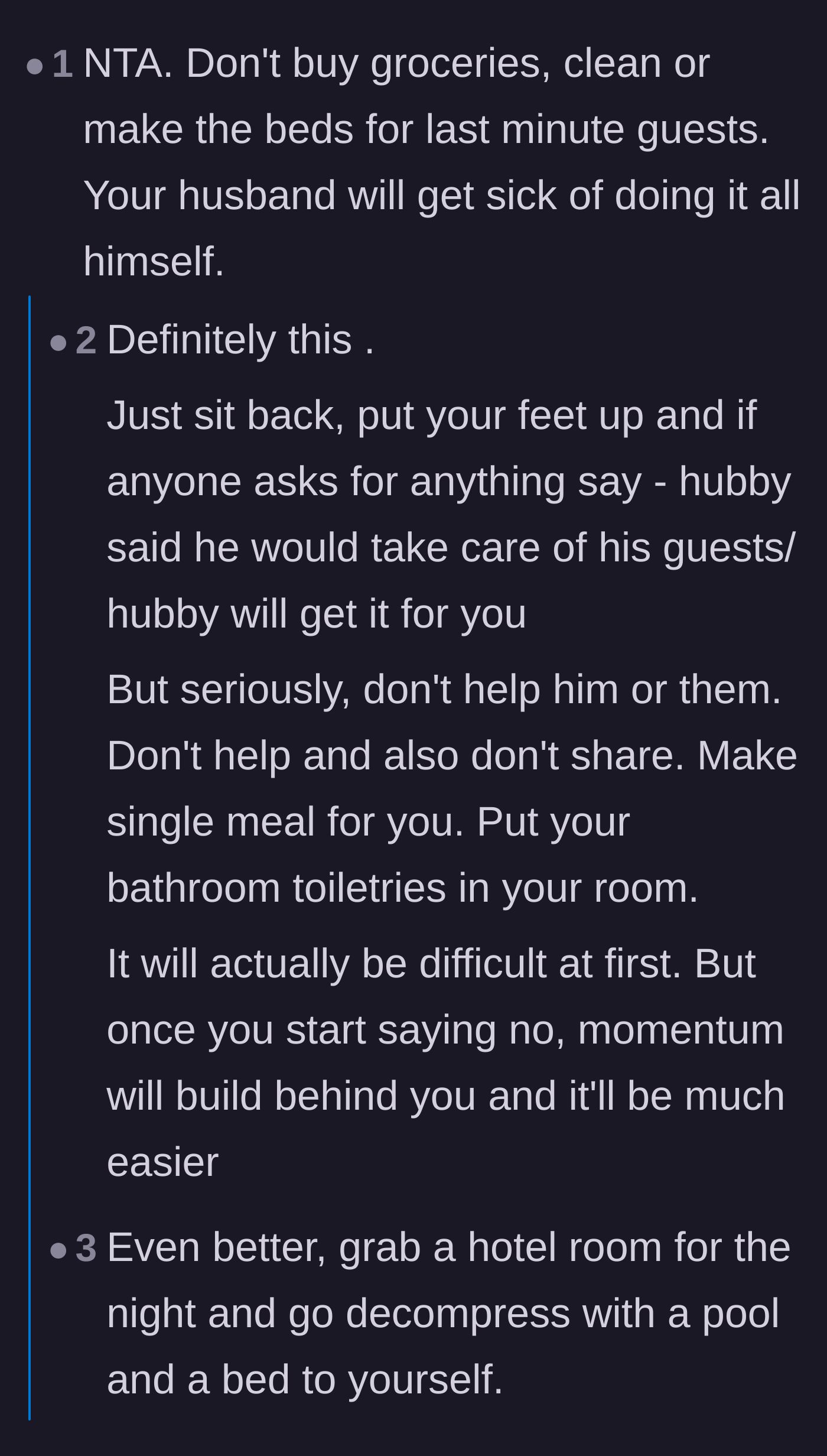 Comment thread 1 - Advice urging the wife to stop helping, leave the preparations entirely to her husband, or just check into a hotel.