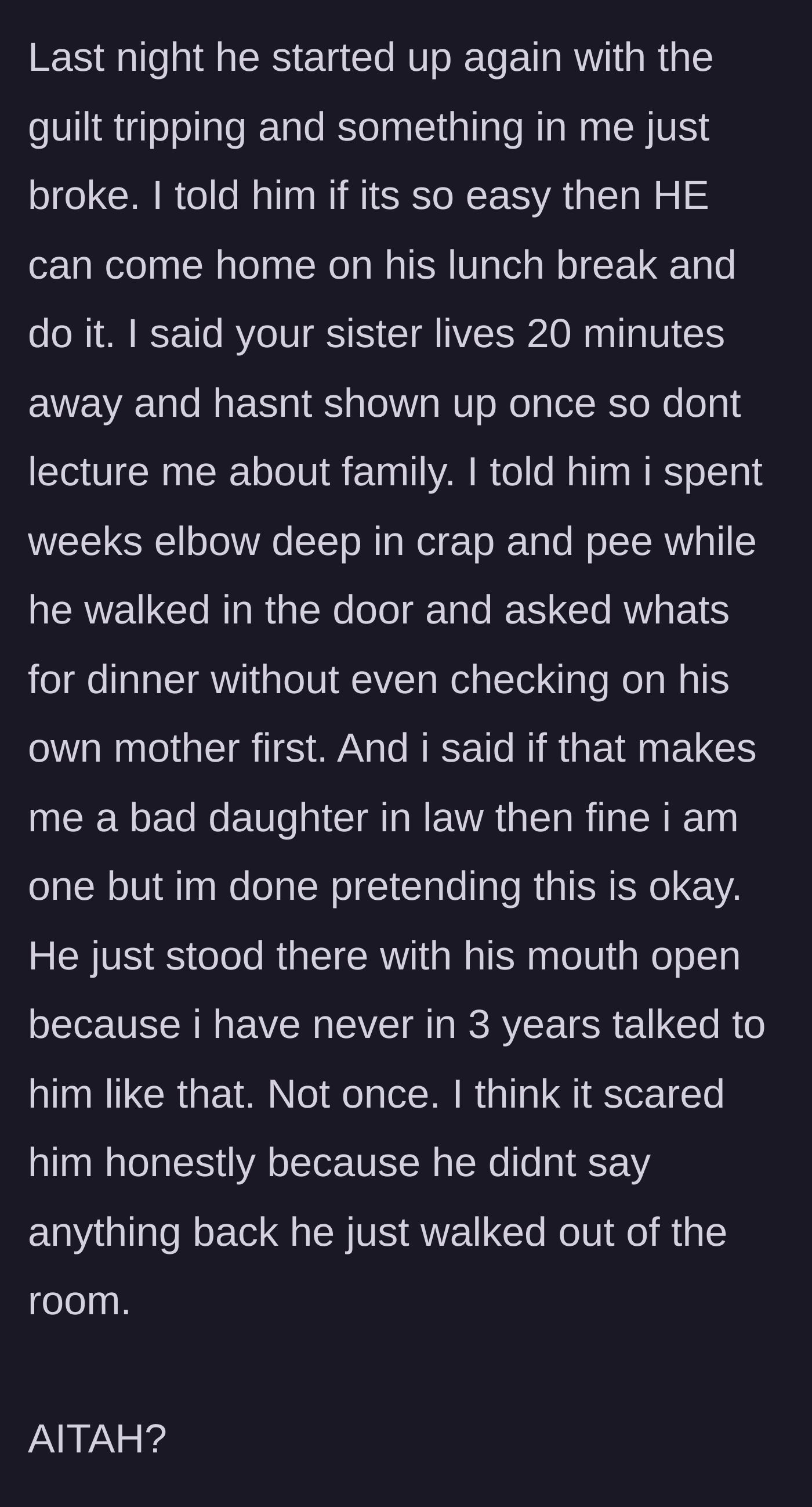 Story part 5 - The wife finally snaps, calling out her husband's hypocrisy and his sister's absence, leaving him completely speechless.