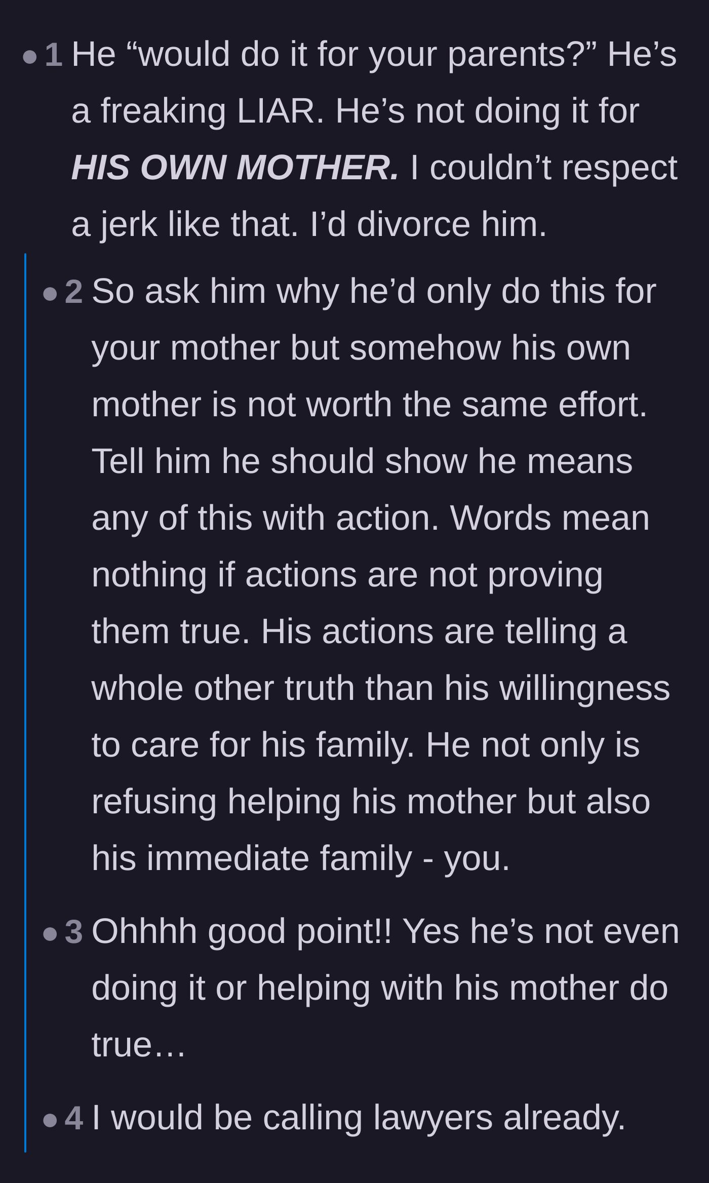 Comment thread 3 - Commenters advising the wife to seek a divorce over her husband's blatant lies and lack of respect.
