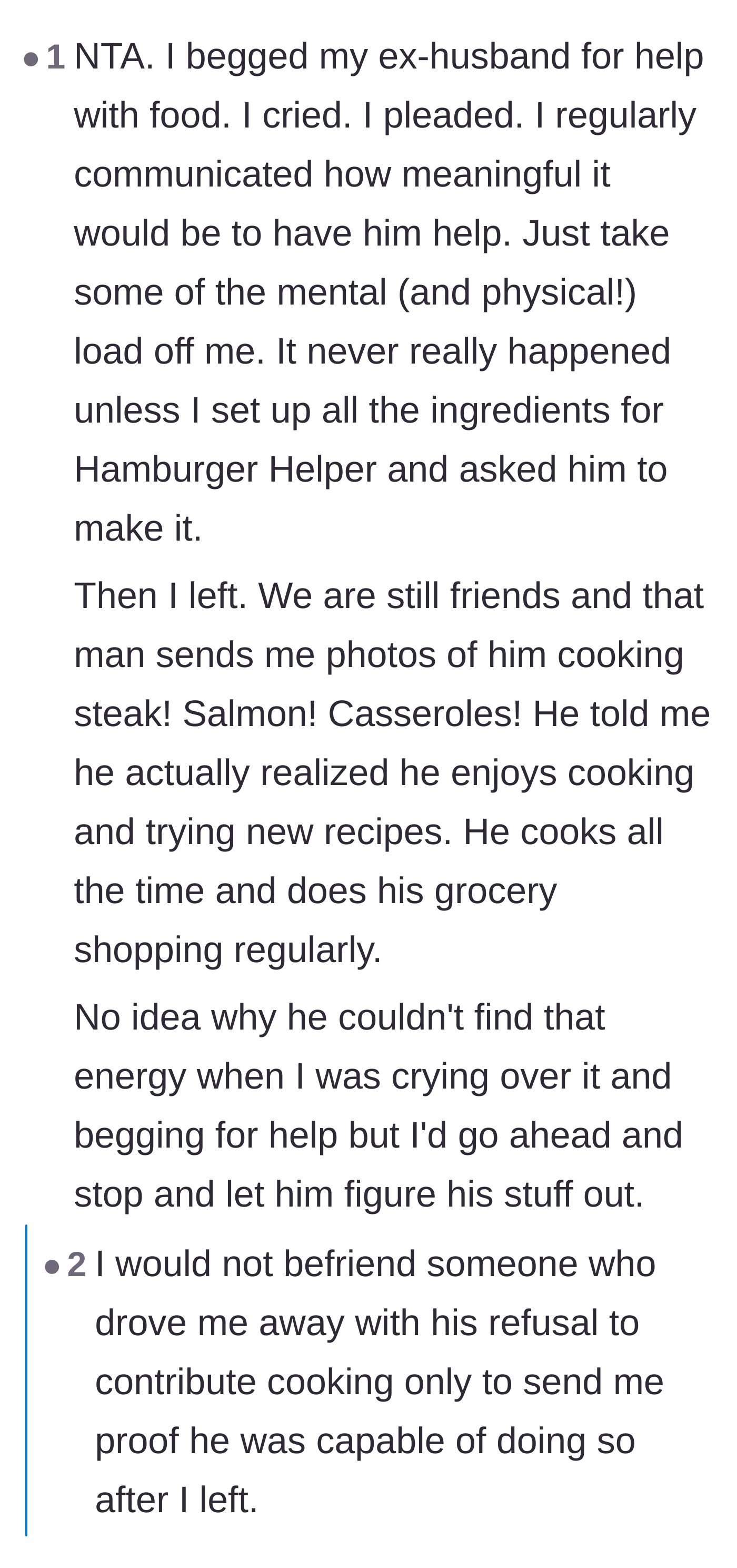 Comment thread 5 - A reader shares how her ex-husband magically learned to cook gourmet meals only after they divorced.