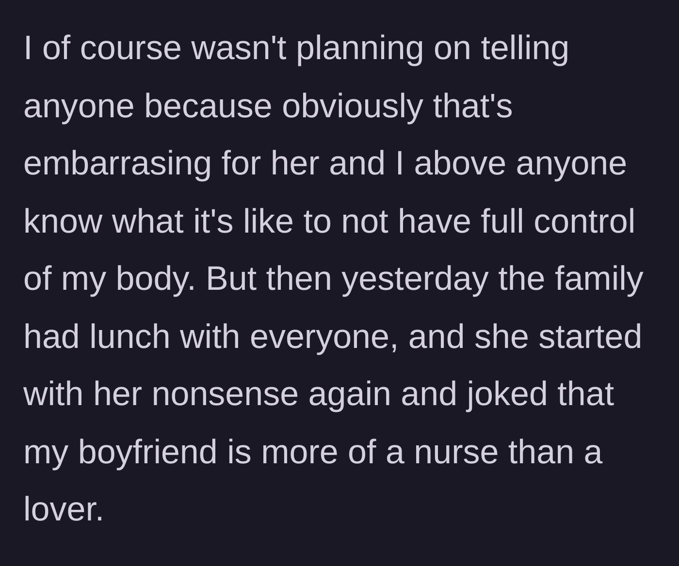 Story part 3 - The teen decides to keep the aunt's secret out of empathy, until the aunt cruelly insults her relationship at a family lunch.