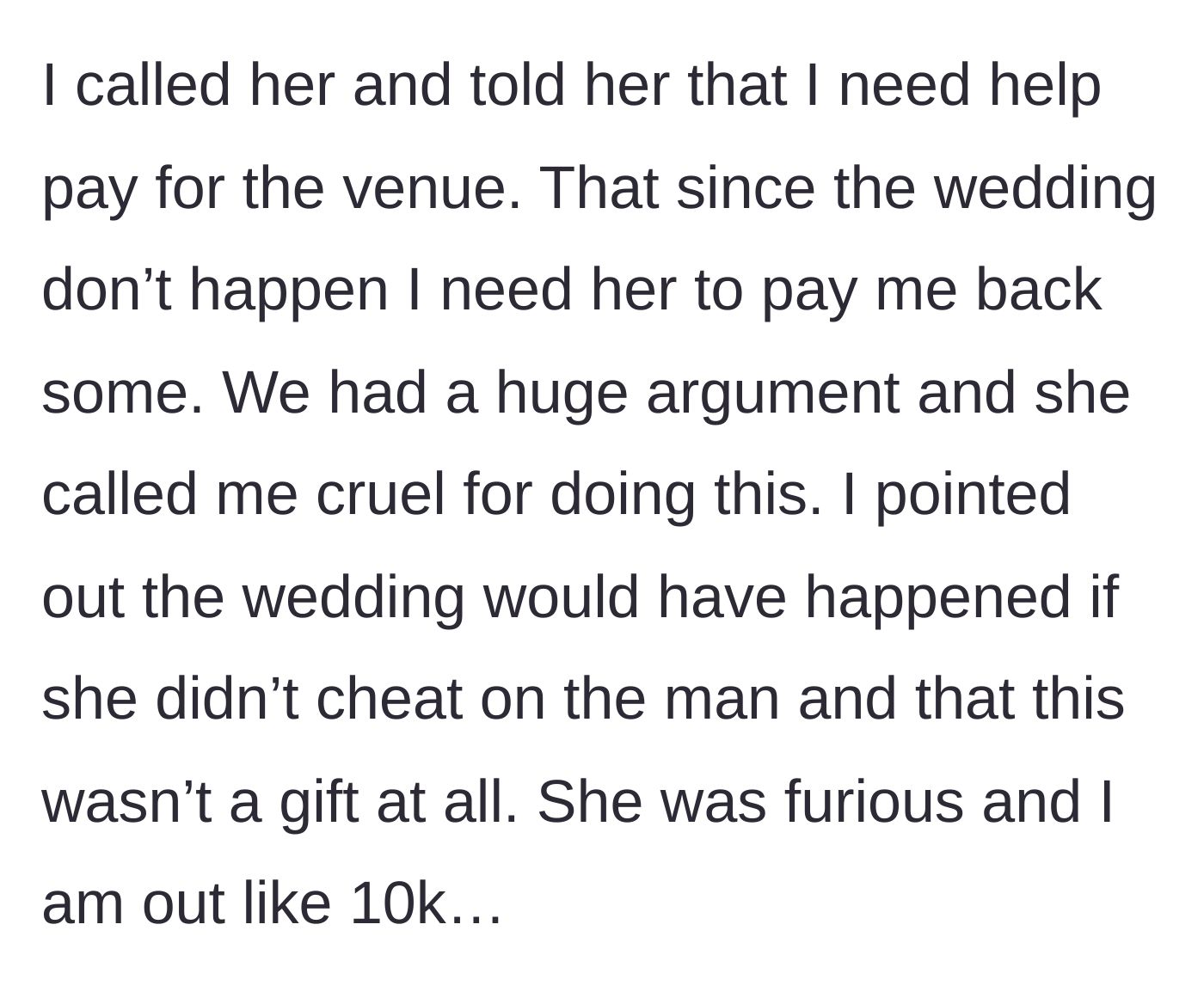 Story part 4 - Parent demands financial help, daughter calls them cruel, and parent is left $10,000 in the hole.