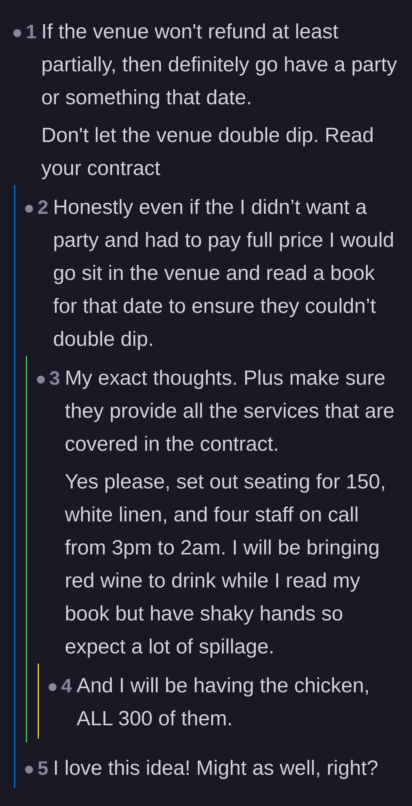 Comment thread 6 - Humorous suggestions for the parent to occupy the venue alone to prevent the business from reselling the date.