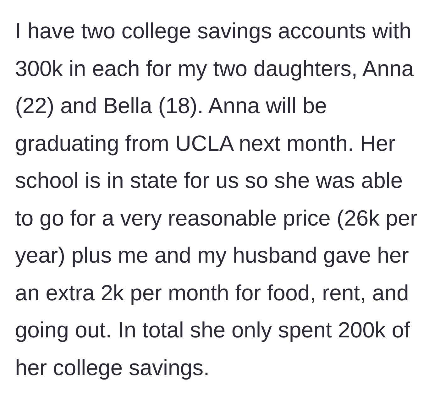 Story part 1 - A breakdown of the eldest daughter's UCLA tuition costs and remaining college fund balance.