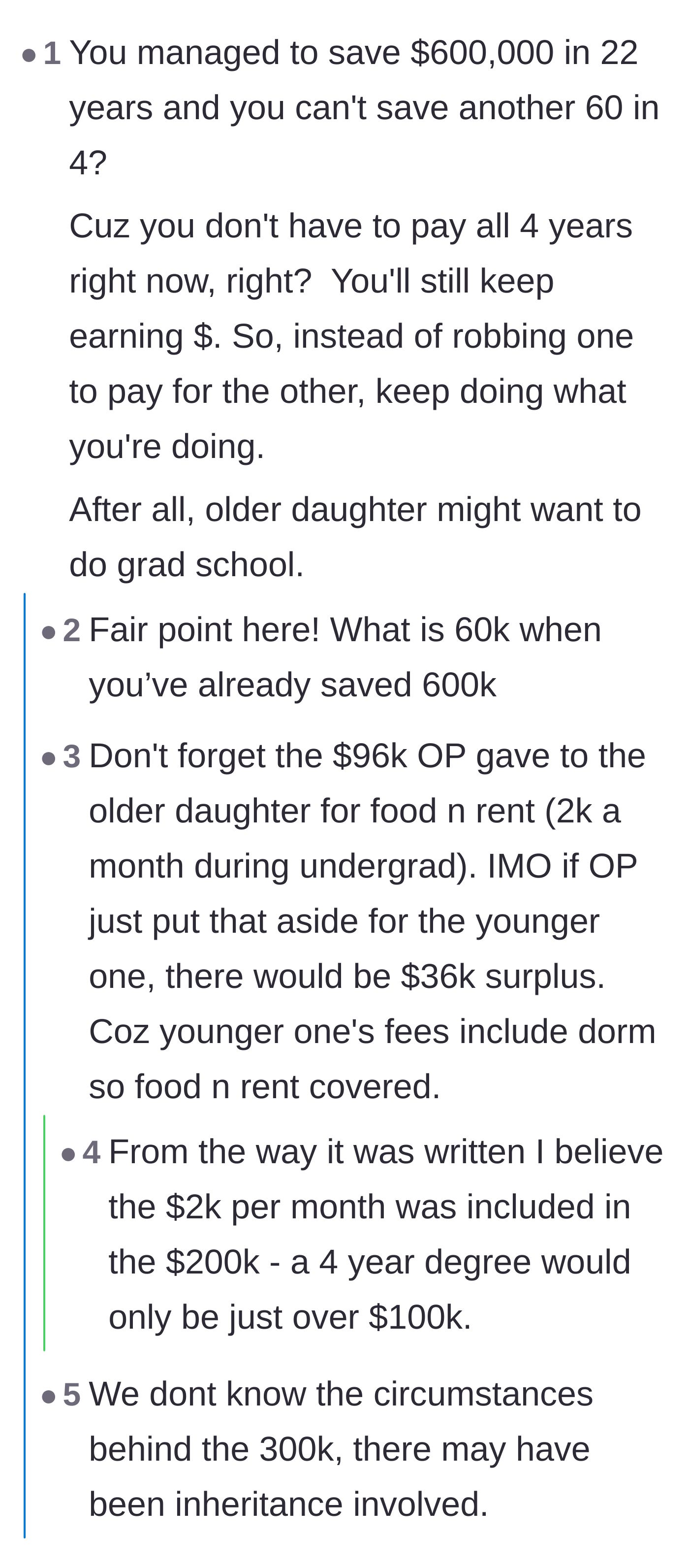 Comment thread 2 - Readers pointing out the parents' high earning potential and suggesting they just cash-flow the remaining $60k without touching the older sister's fund.