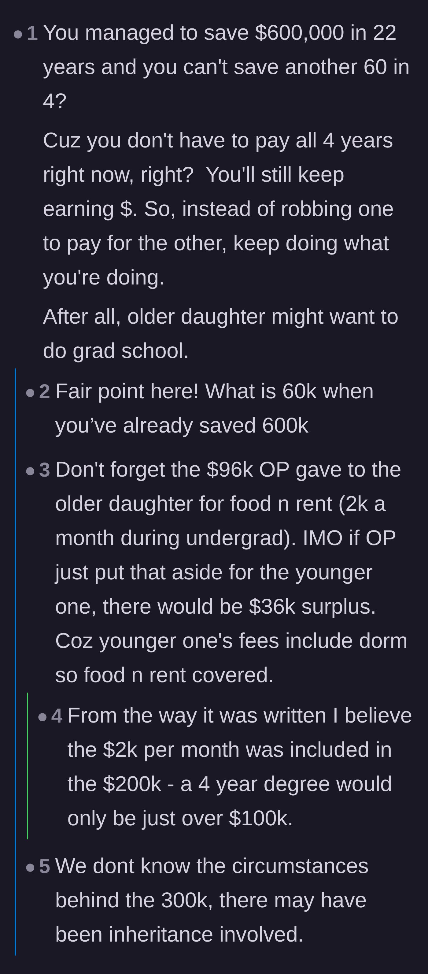 Comment thread 2 - Readers pointing out the parents' high earning potential and suggesting they just cash-flow the remaining $60k without touching the older sister's fund.