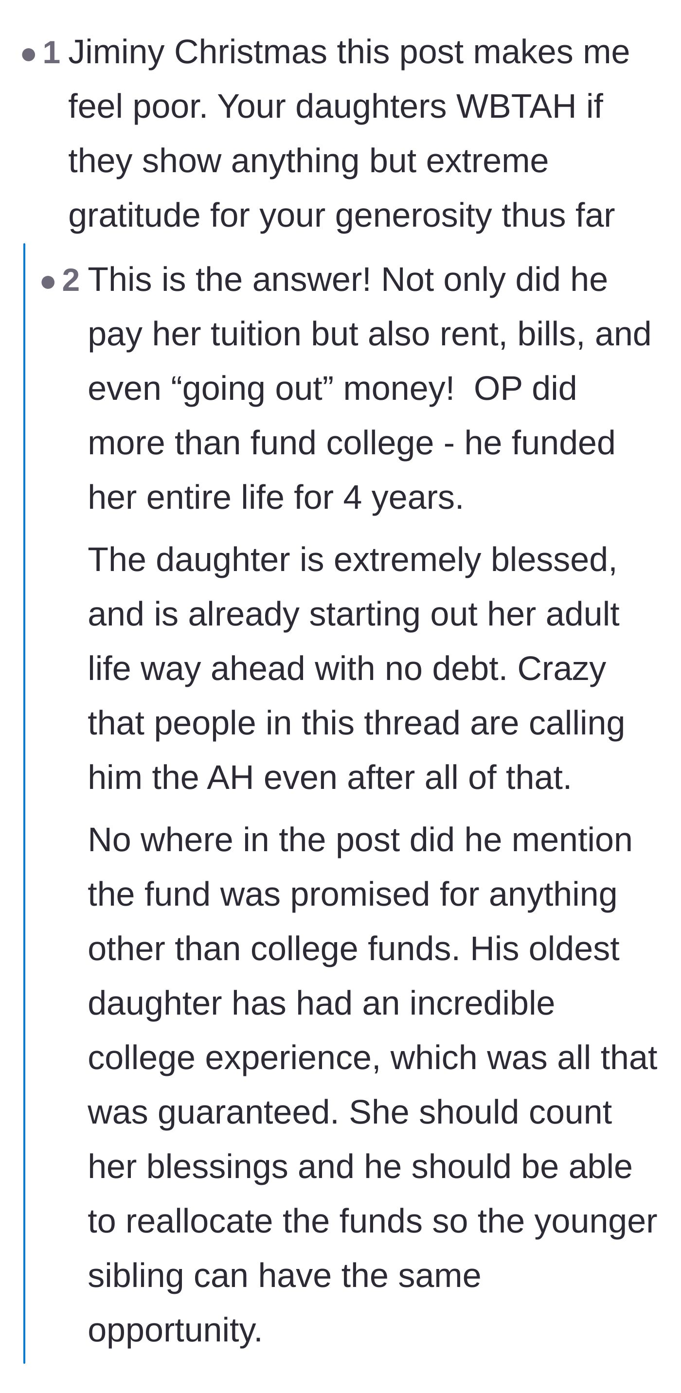 Comment thread 3 - A discussion about how privileged the daughters are and why the eldest should be grateful for a debt-free degree regardless of what her sister gets.