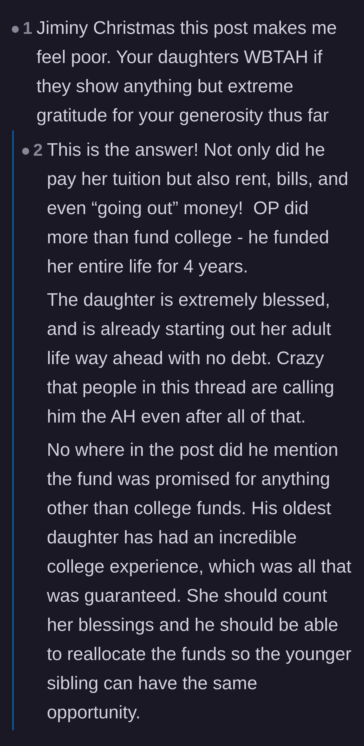 Comment thread 3 - A discussion about how privileged the daughters are and why the eldest should be grateful for a debt-free degree regardless of what her sister gets.
