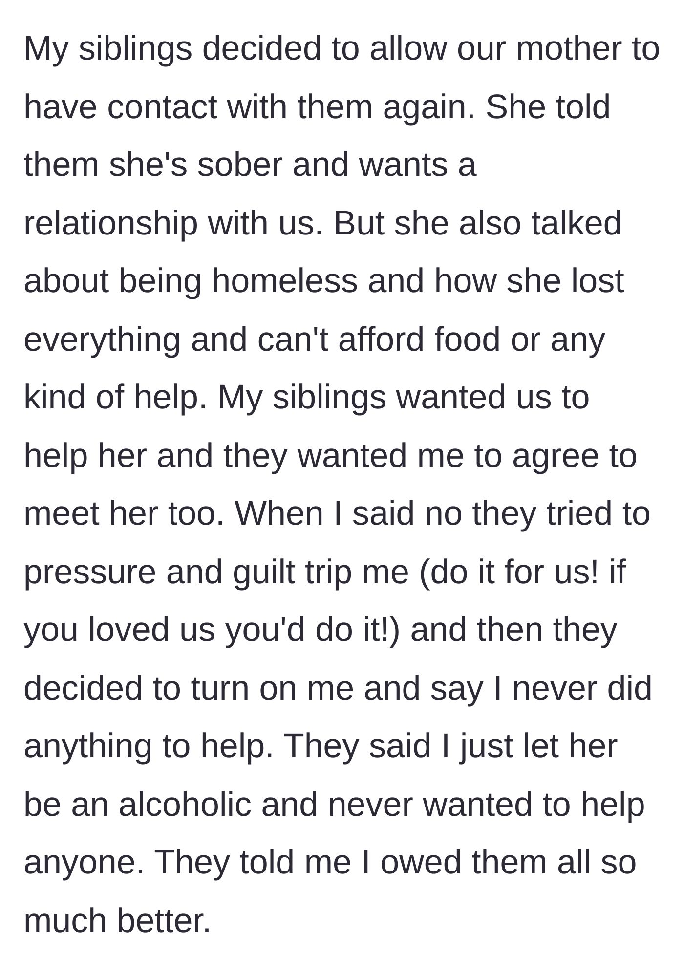 Story part 6 - The younger siblings reconnect with their now-homeless mother, pressuring their older brother to help her and accusing him of never doing anything for them.
