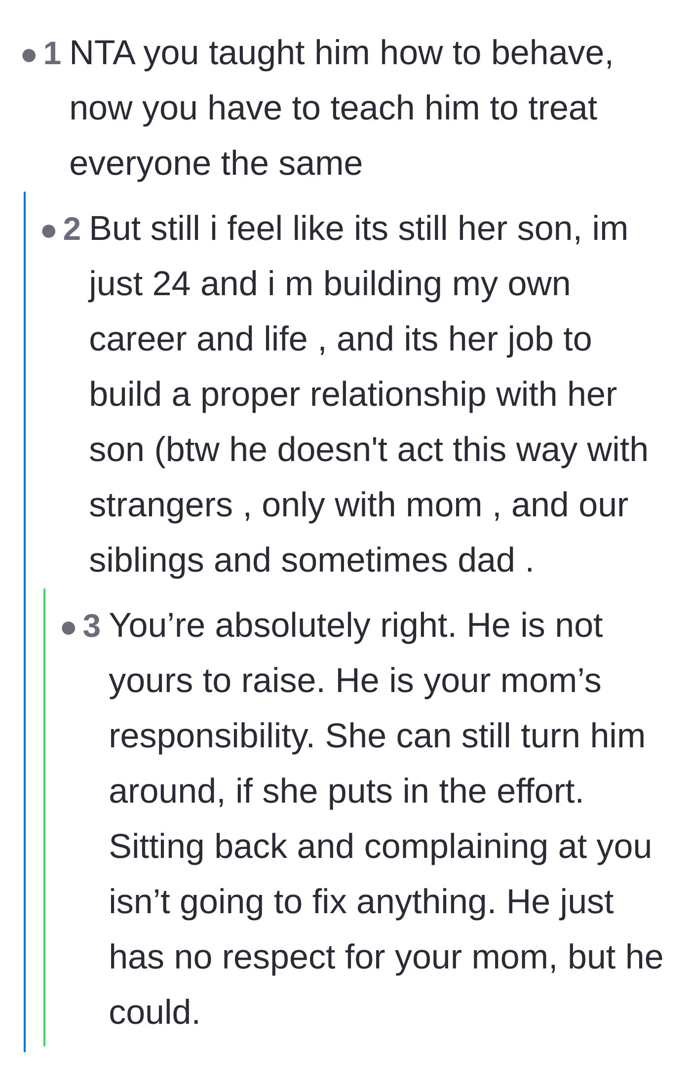 Comment thread 5 - A long exchange validating the sister's right to live her own life and calling the mother's neglect a continuing form of abuse.