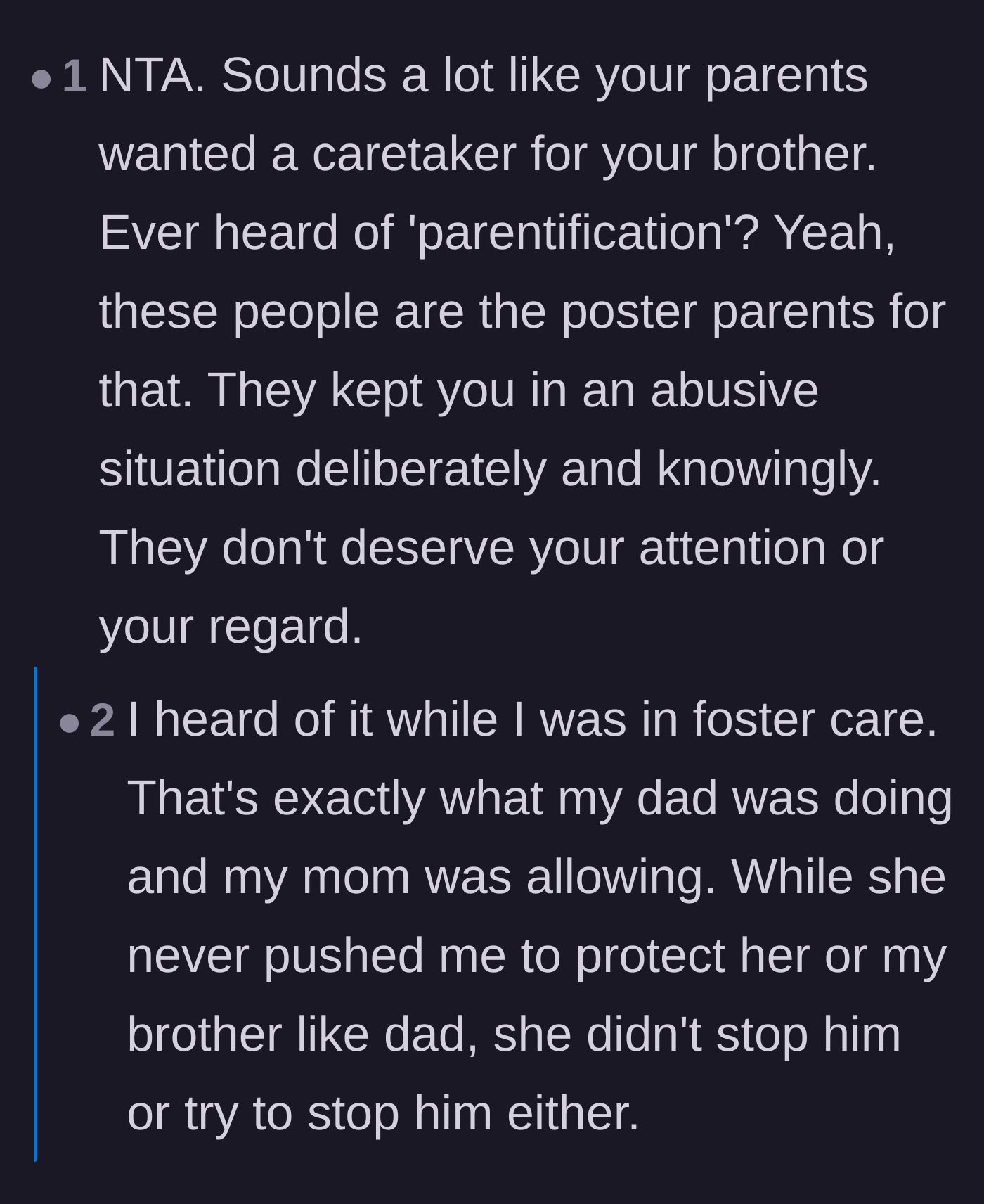 Comment thread 3 - Commenters validating the author's trauma by explicitly identifying the parents' actions as deliberate parentification.